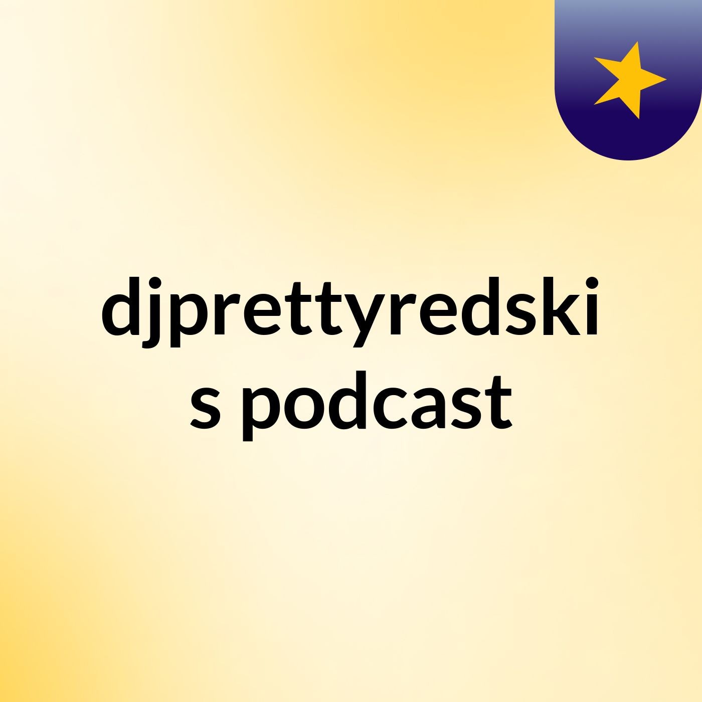 Something Real- djprettyredski's podcast