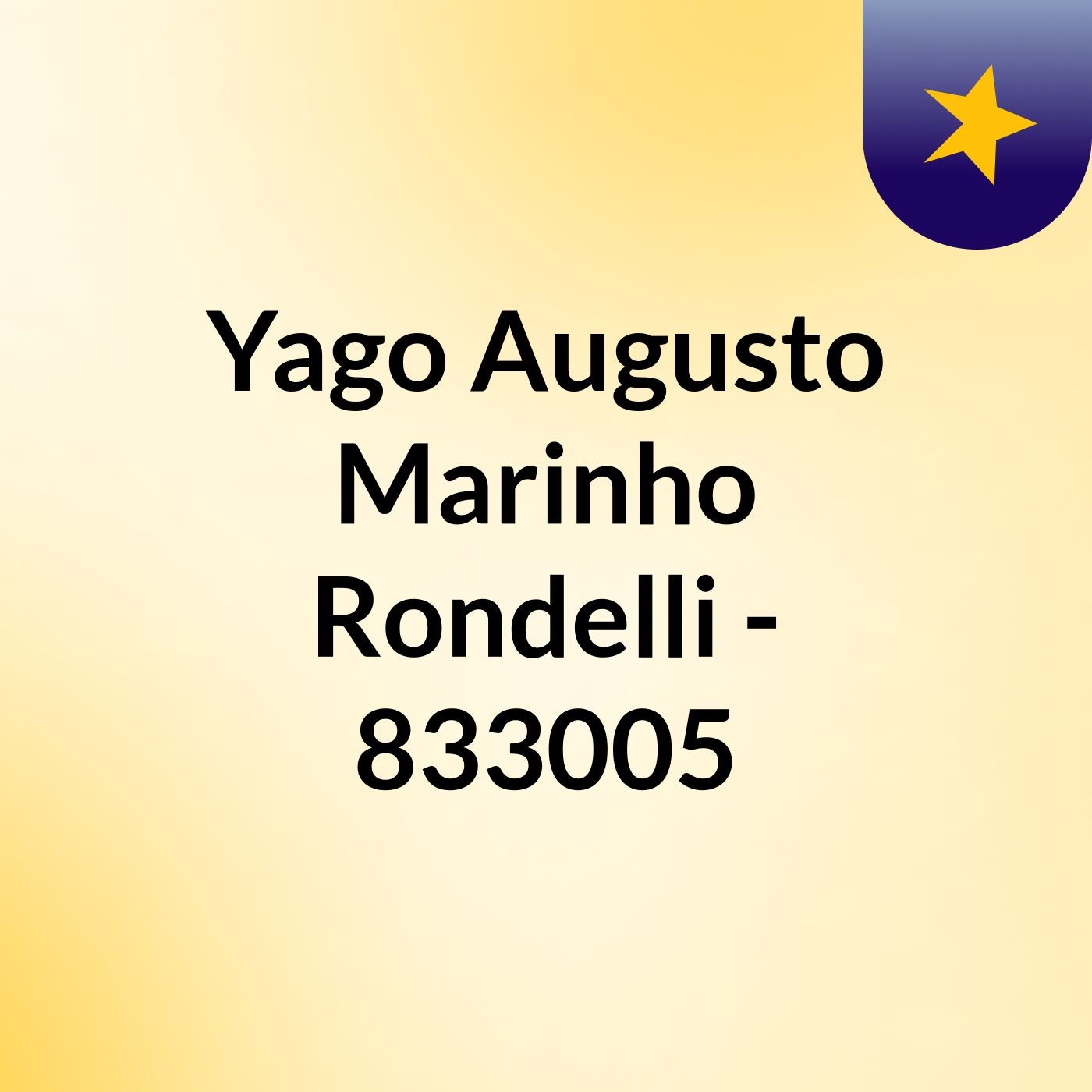 Yago Augusto Marinho Rondelli - 833005
