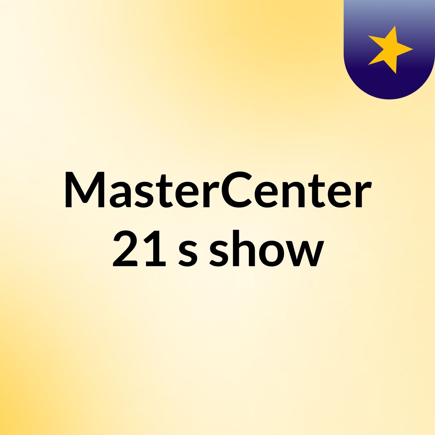 MasterCenter 21's show