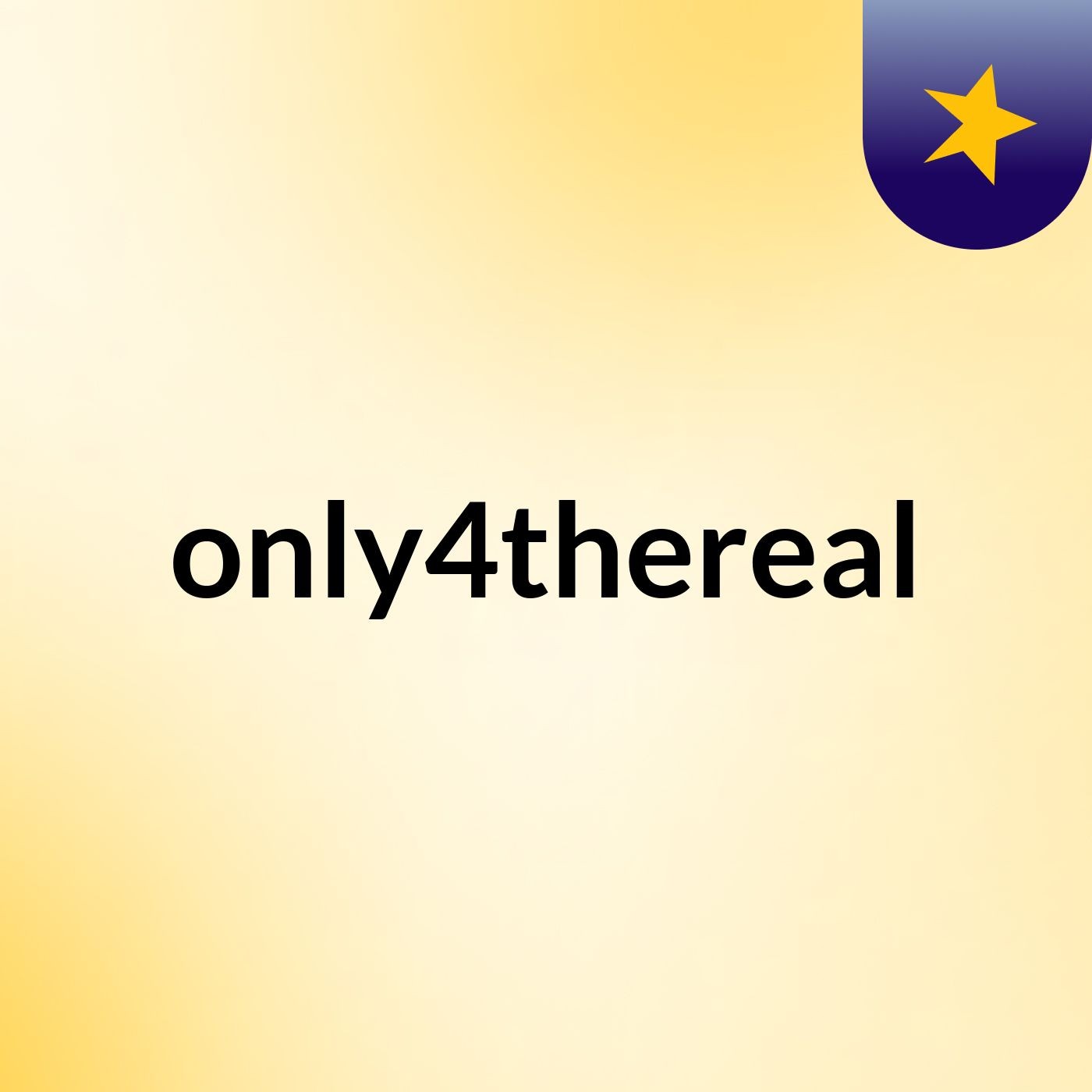 only4thereal