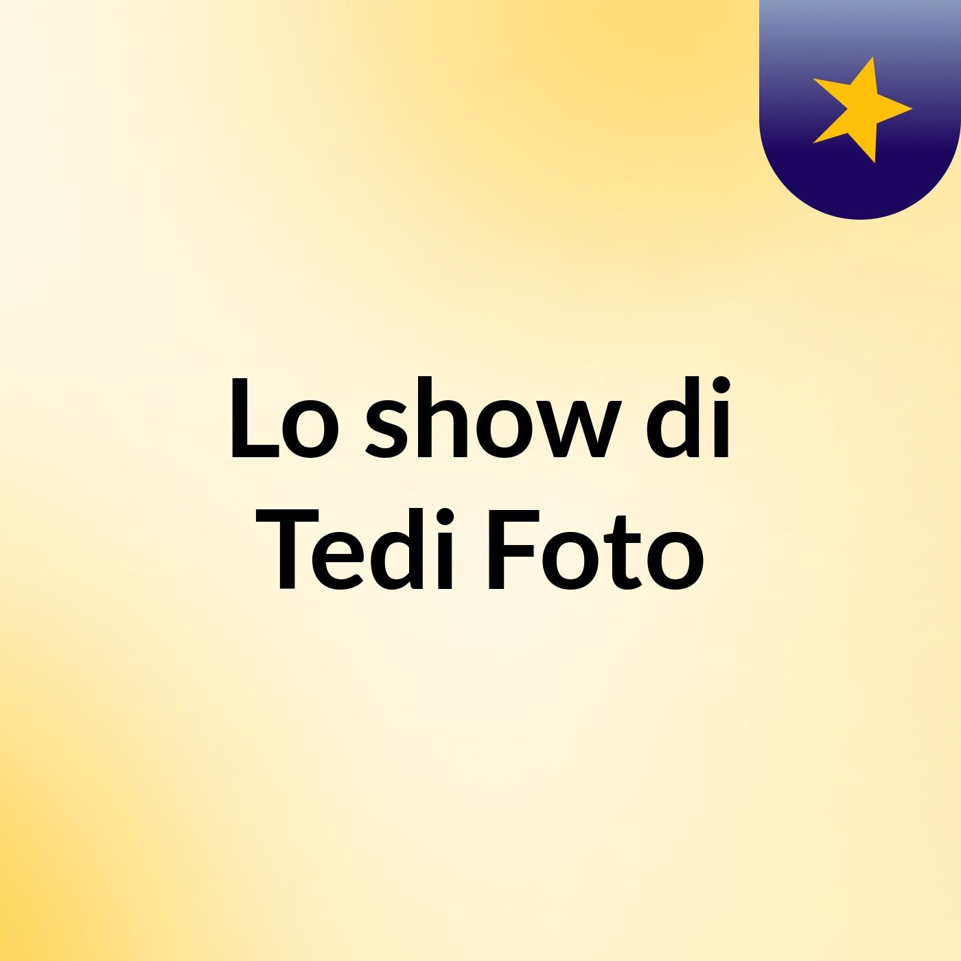 Lo show di Tedi Foto