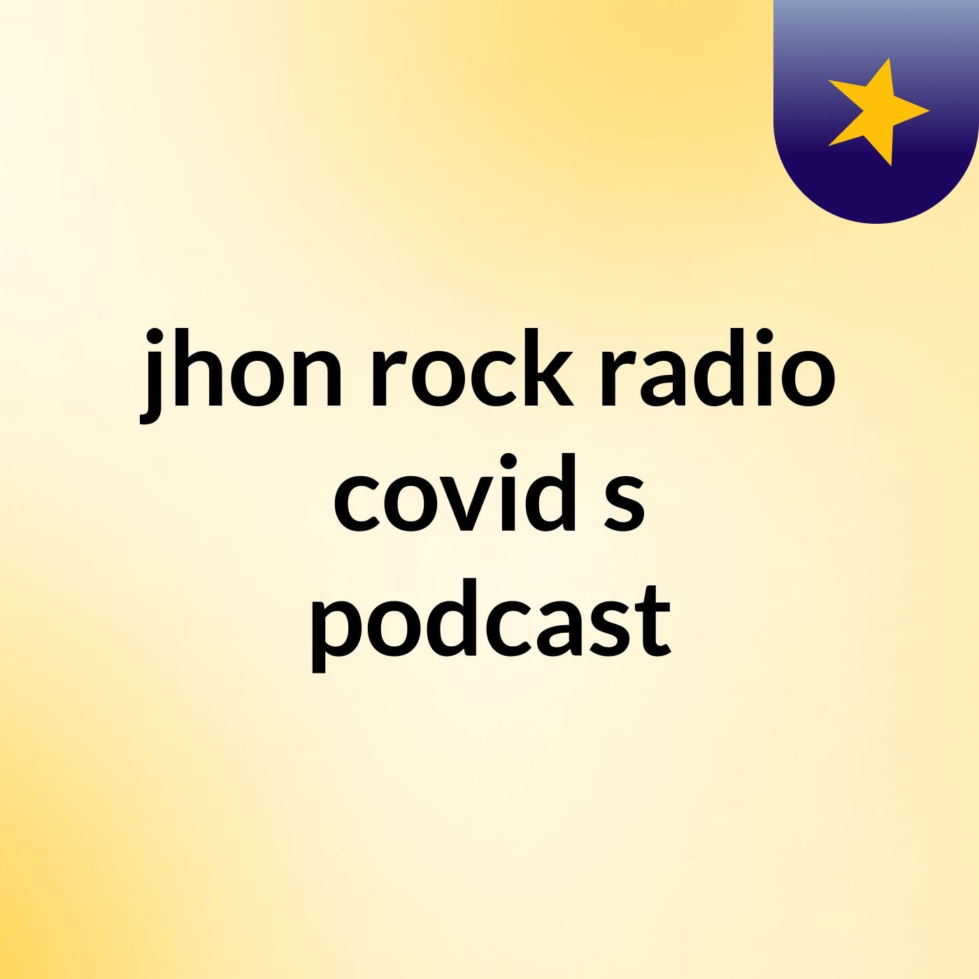 jhon rock radio covid's podcast