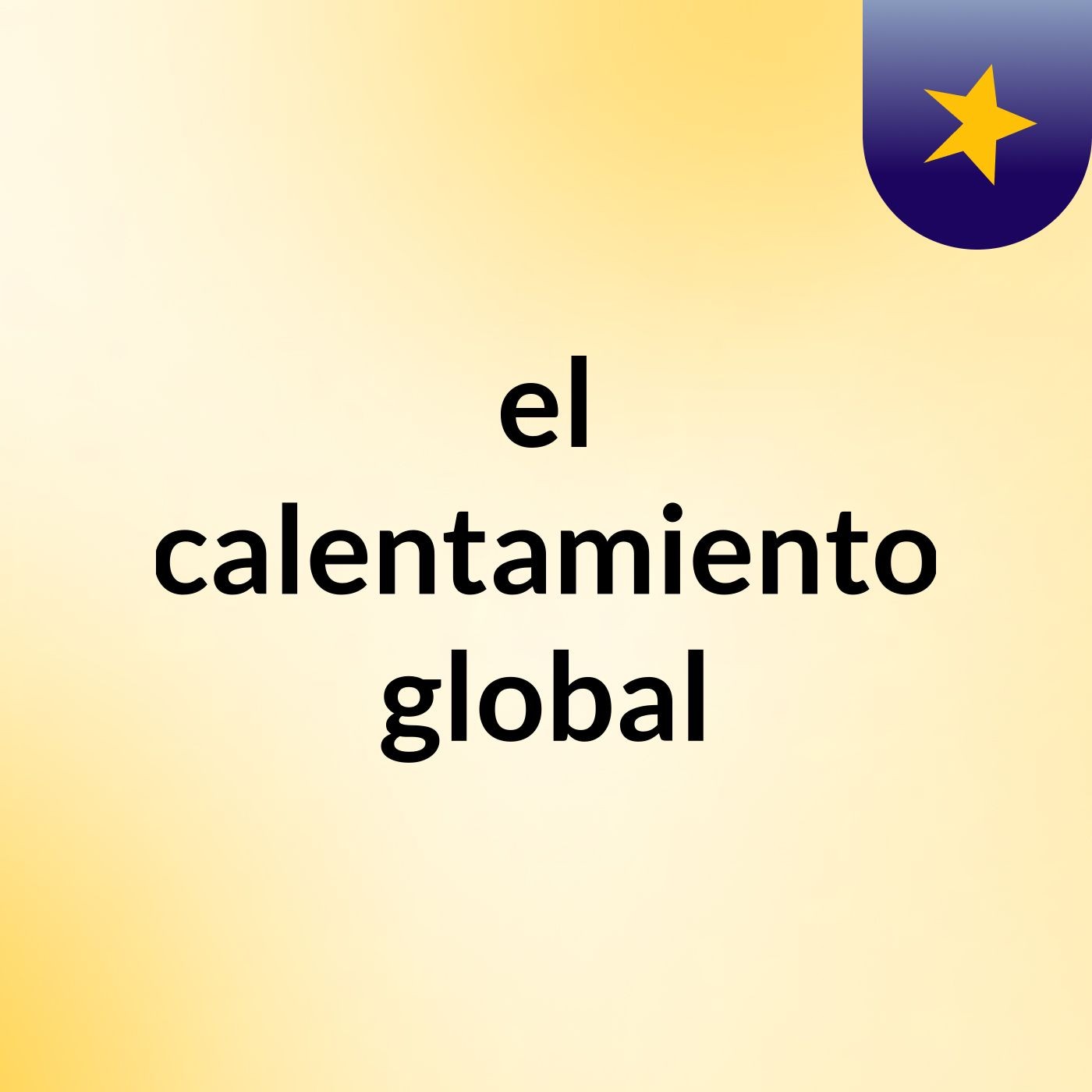 el calentamiento global