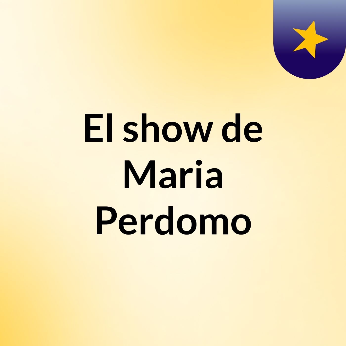 El show de Maria Perdomo