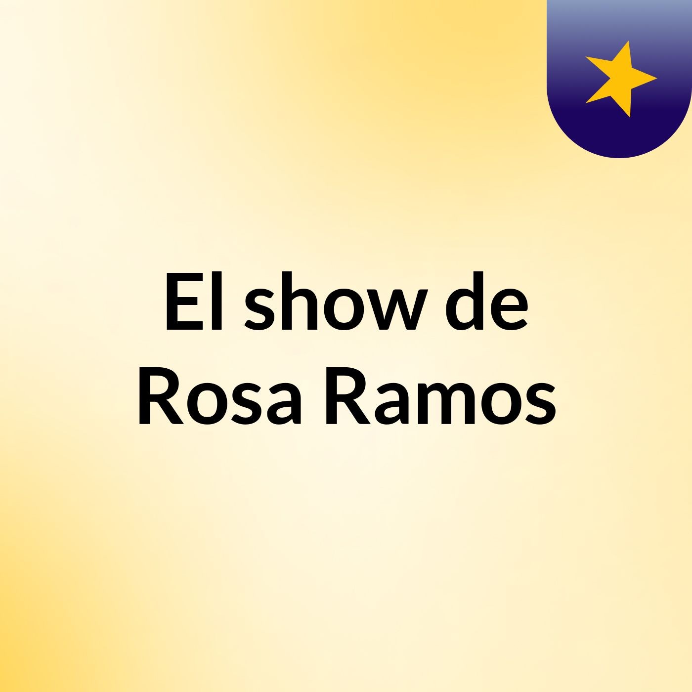 El show de Rosa Ramos