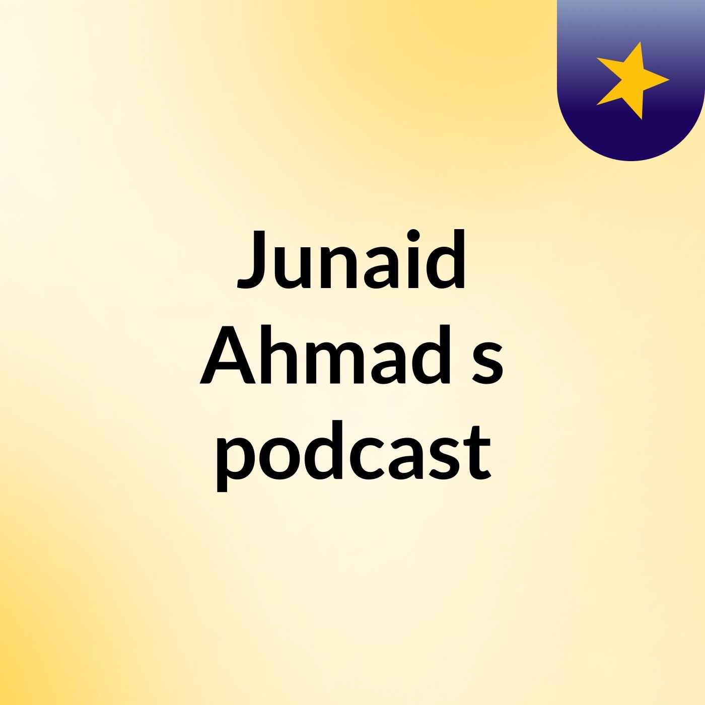 Junaid Ahmad's podcast