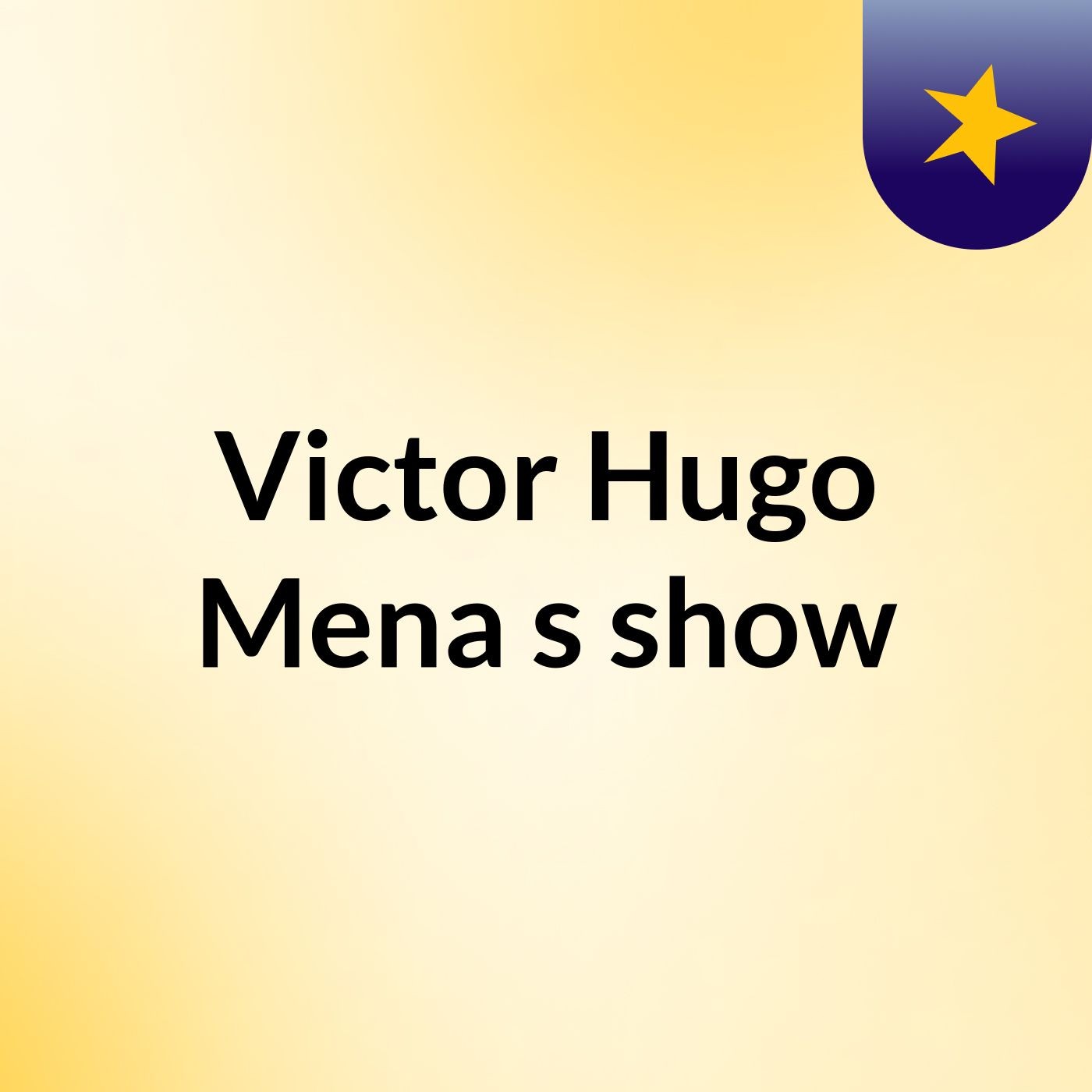 Victor Hugo Mena's show