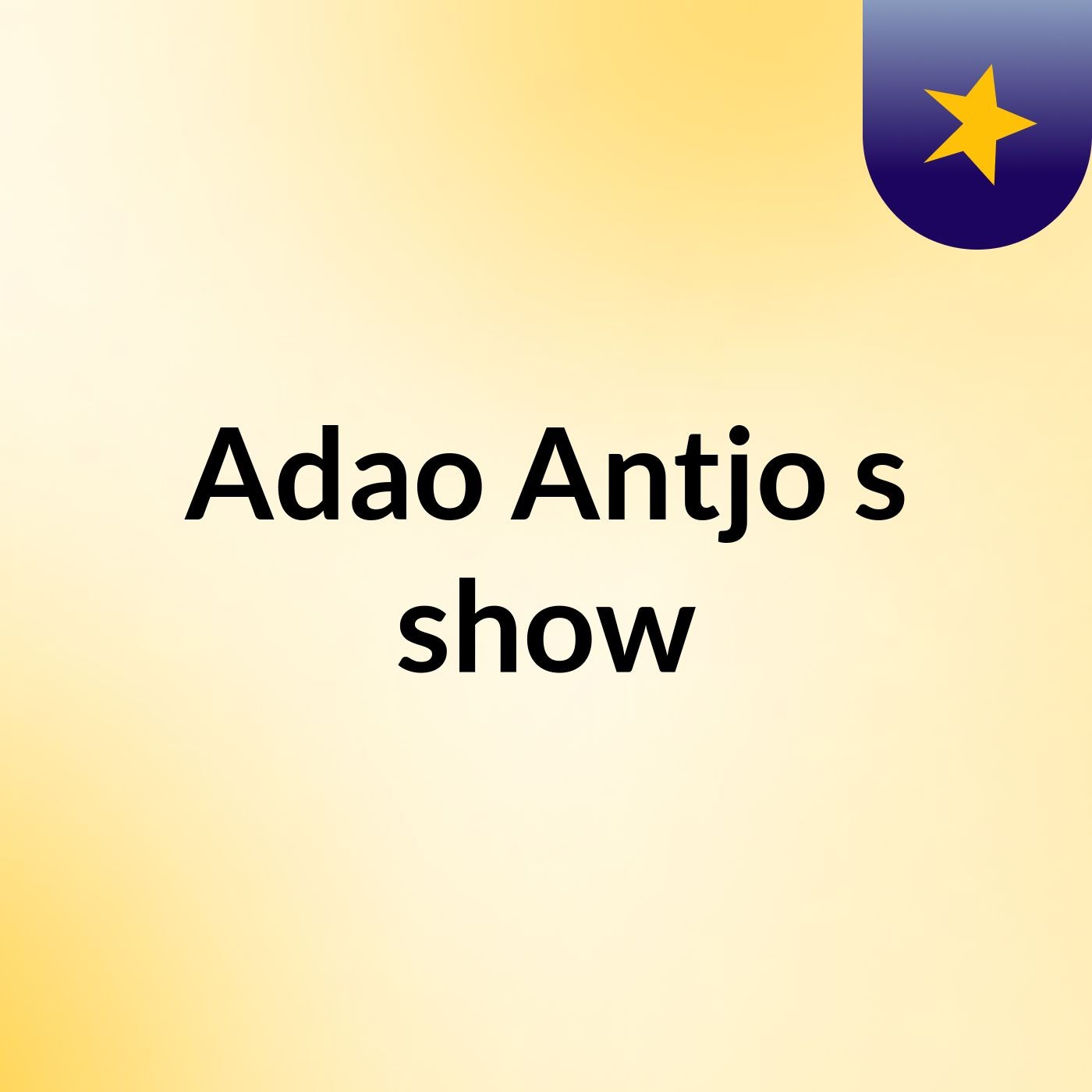 Adao Antjo's show