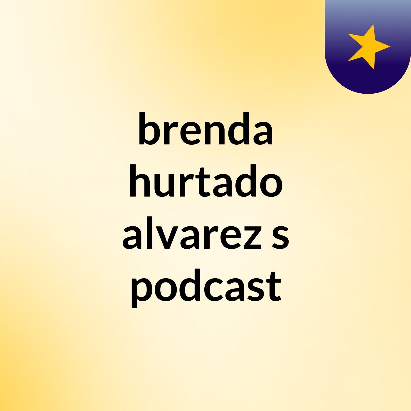 brenda hurtado alvarez's podcast