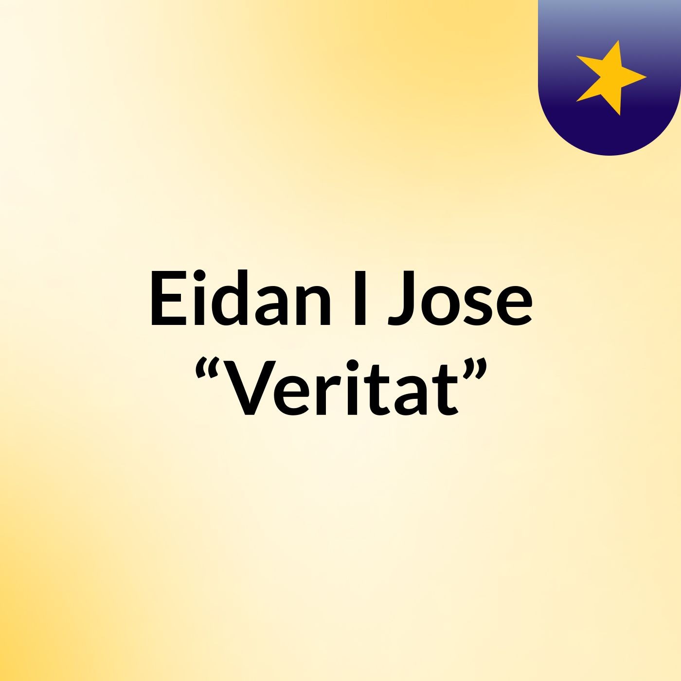Eidan I Jose “Veritat”