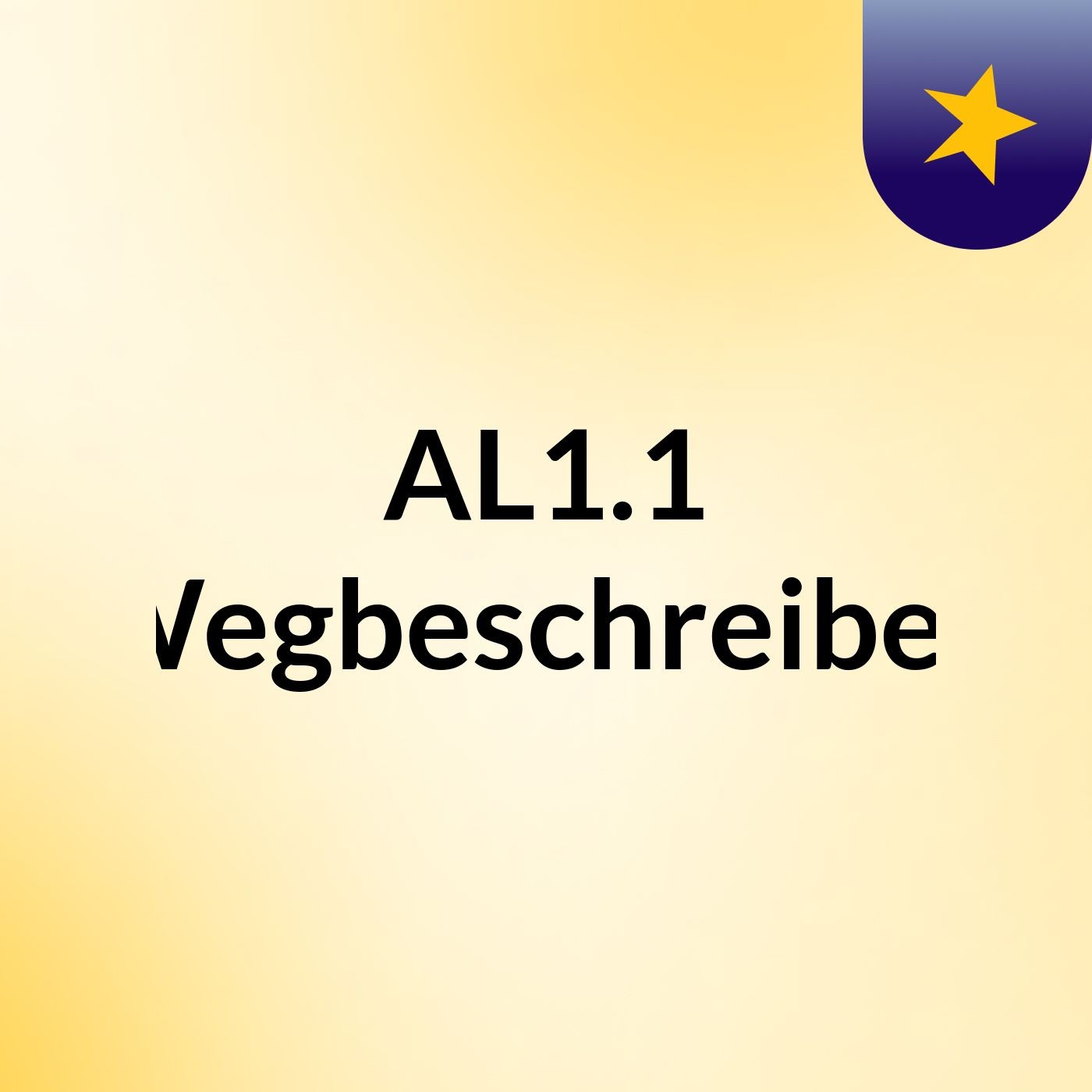 AL1.1 Wegbeschreiben