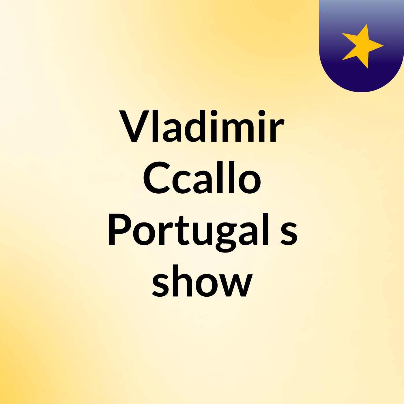 Vladimir Ccallo Portugal's show