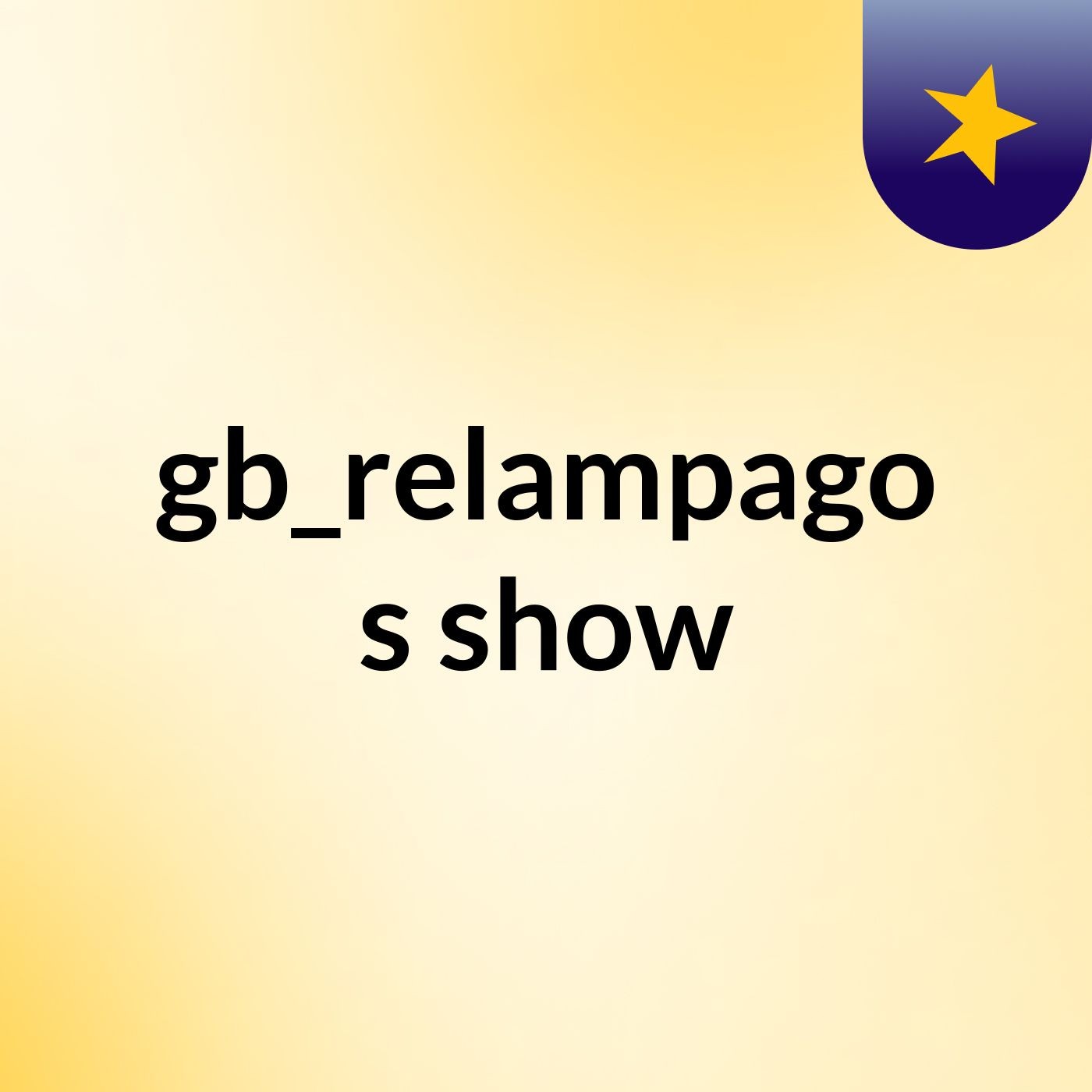 gb_relampago's show