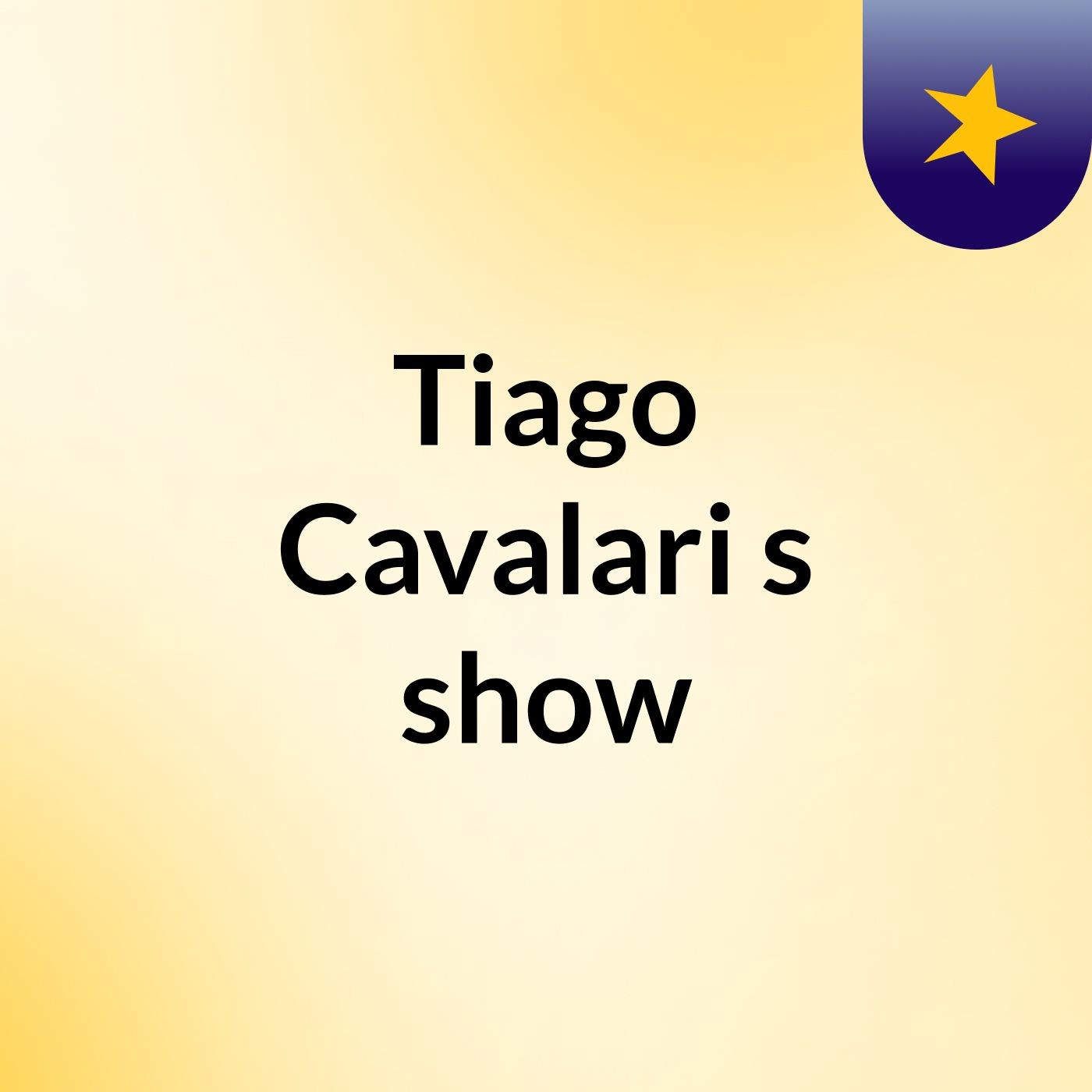 Tiago Cavalari's show