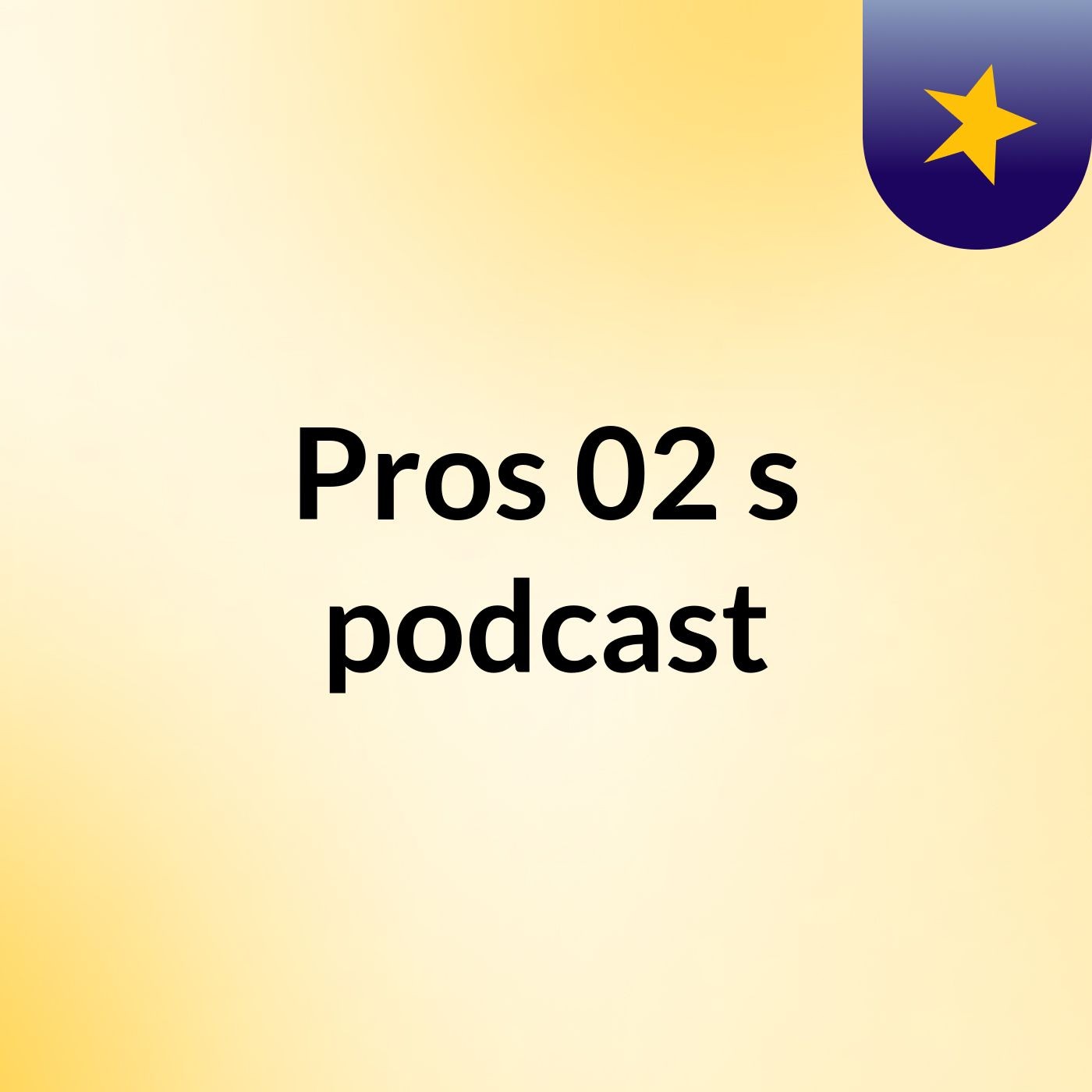 Pros 02's podcast podcast artwork