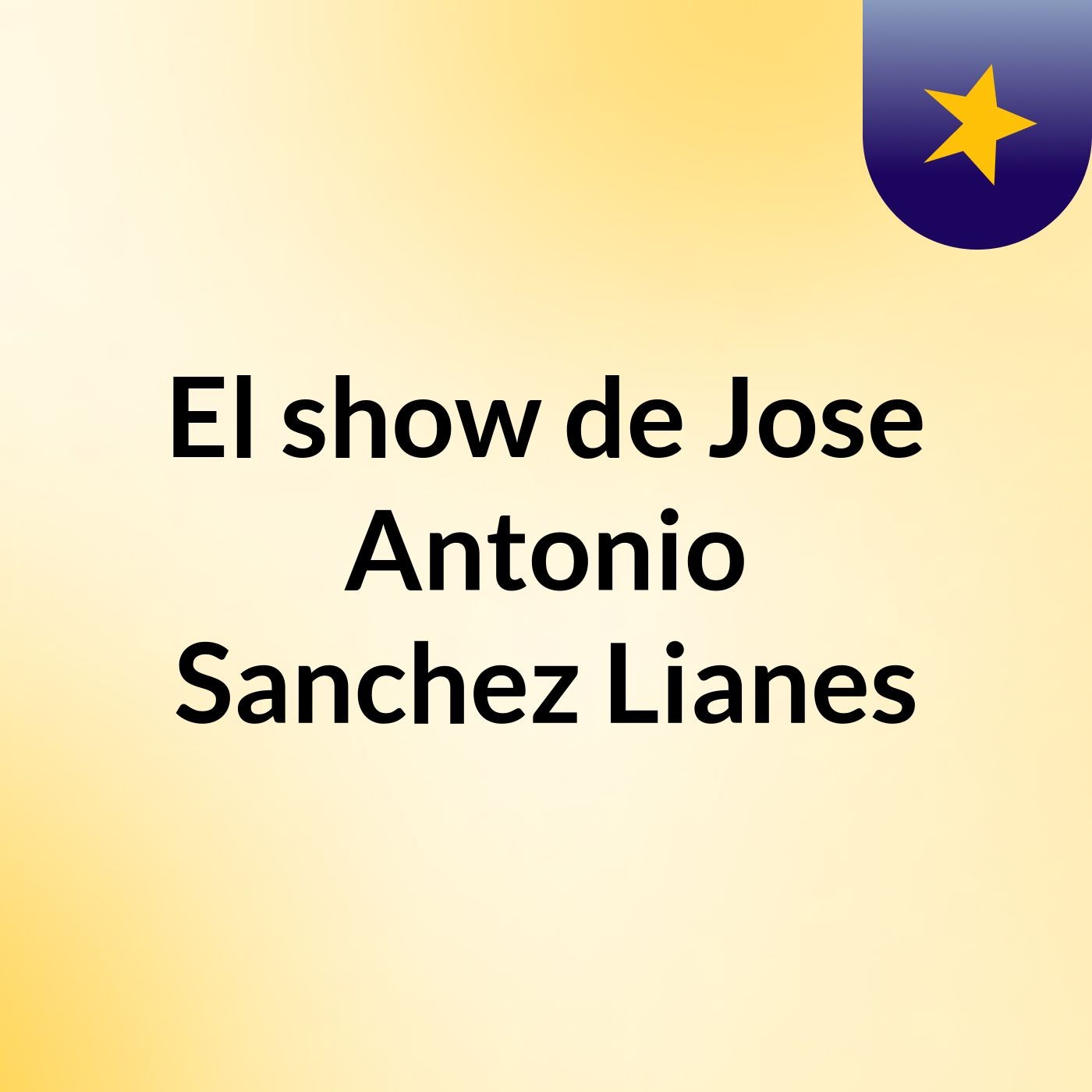 El show de Jose Antonio Sanchez Lianes