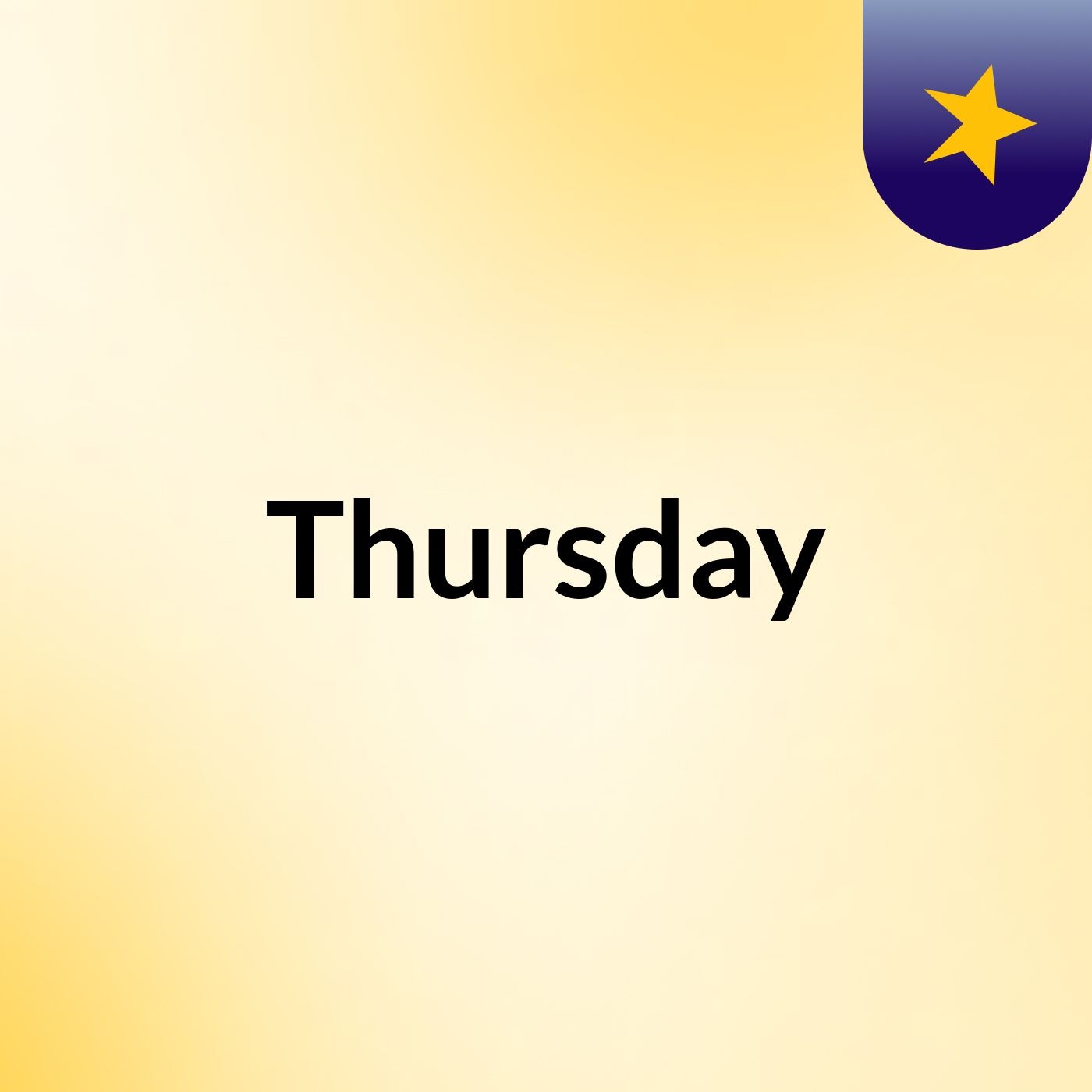 Thursday
