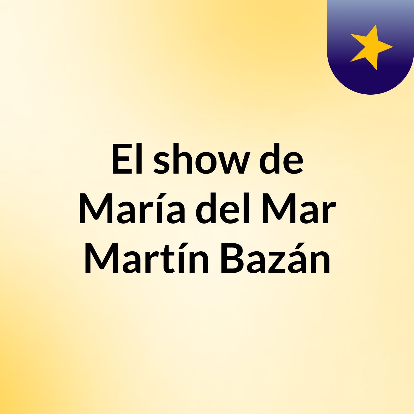 El show de María del Mar Martín Bazán