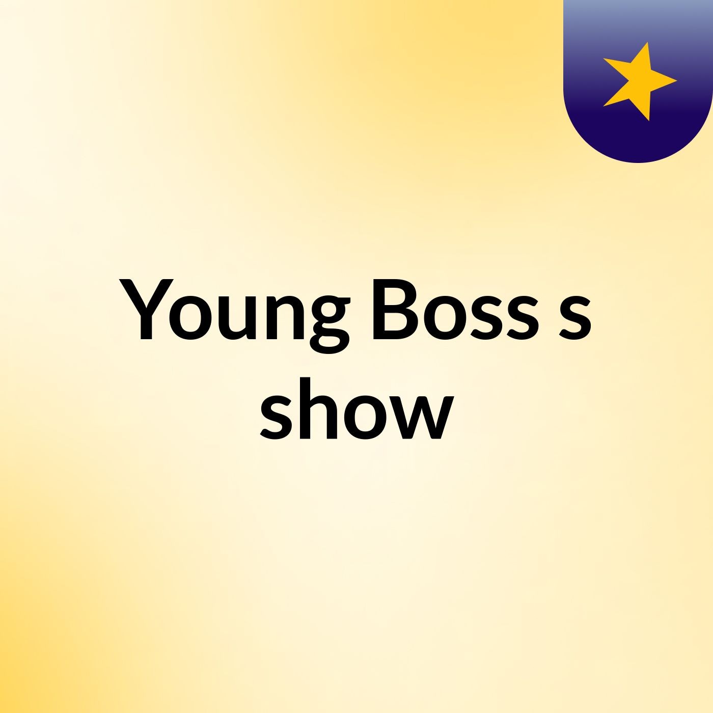Young Boss's show