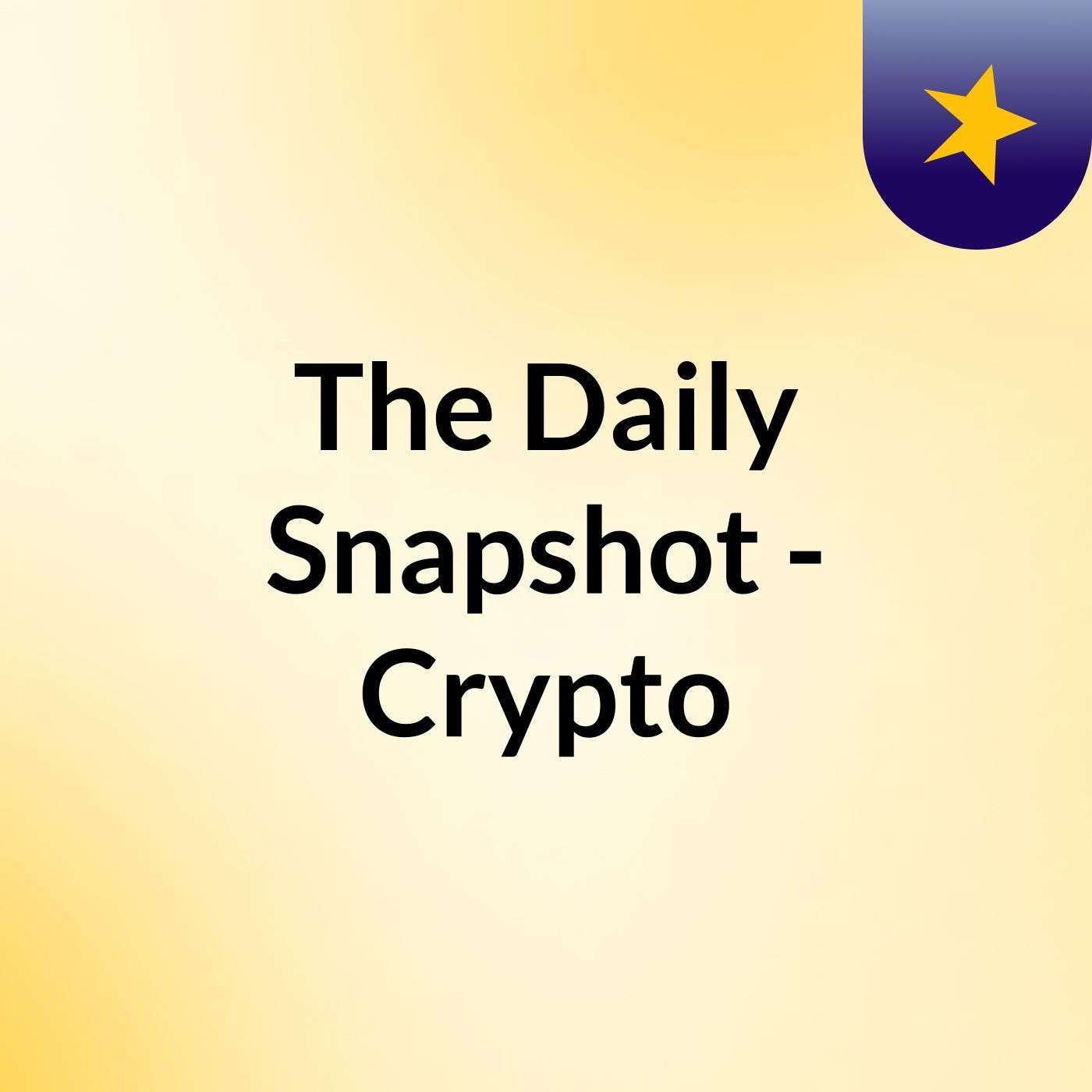 The Daily Snapshot - Crypto