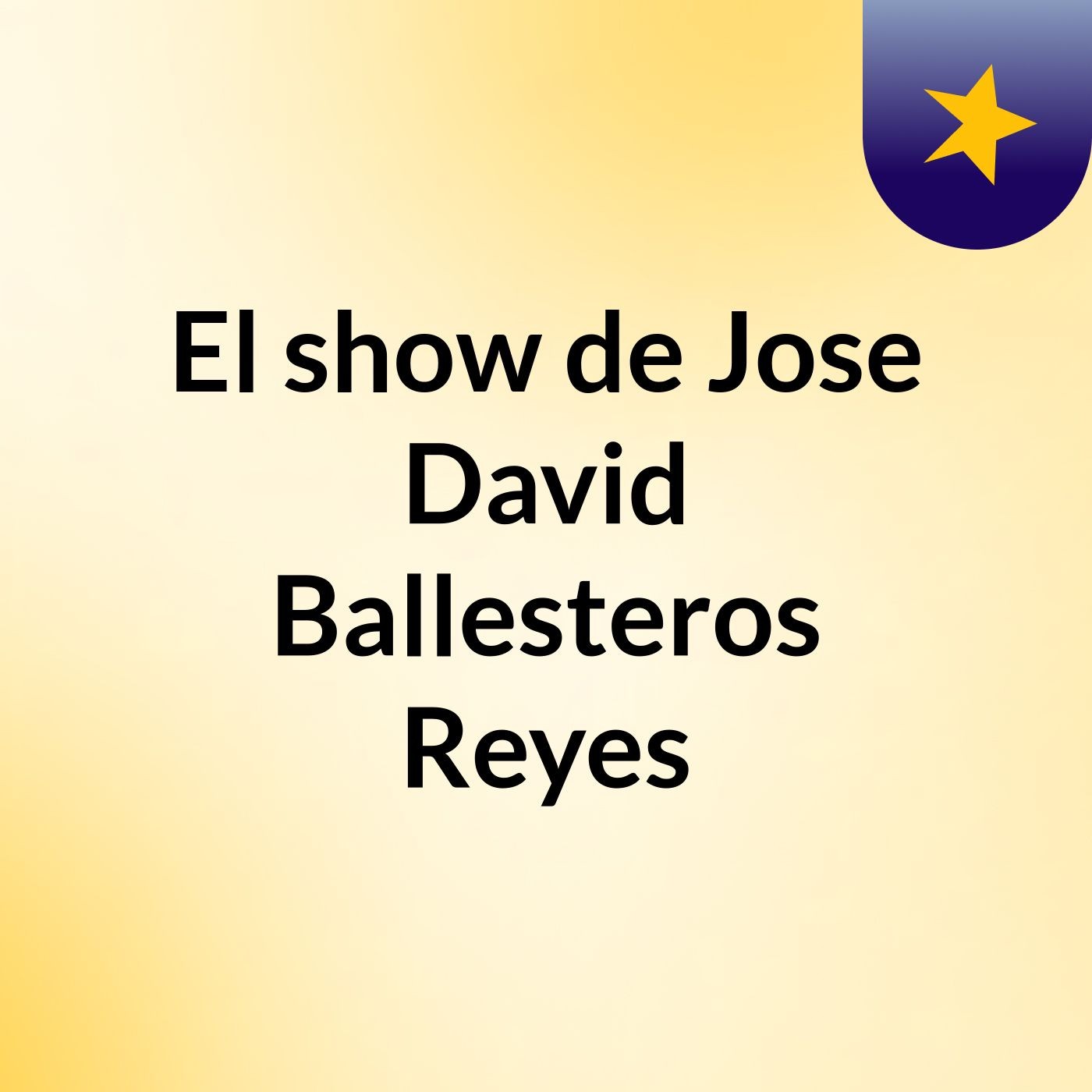 El show de Jose David Ballesteros Reyes