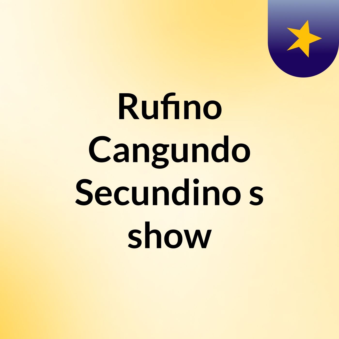 Rufino Cangundo Secundino's show