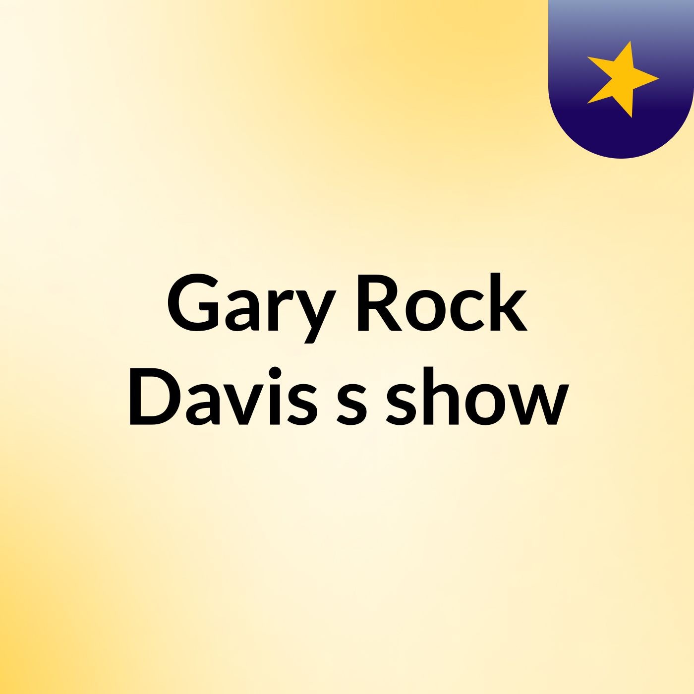 Gary Rock Davis's show