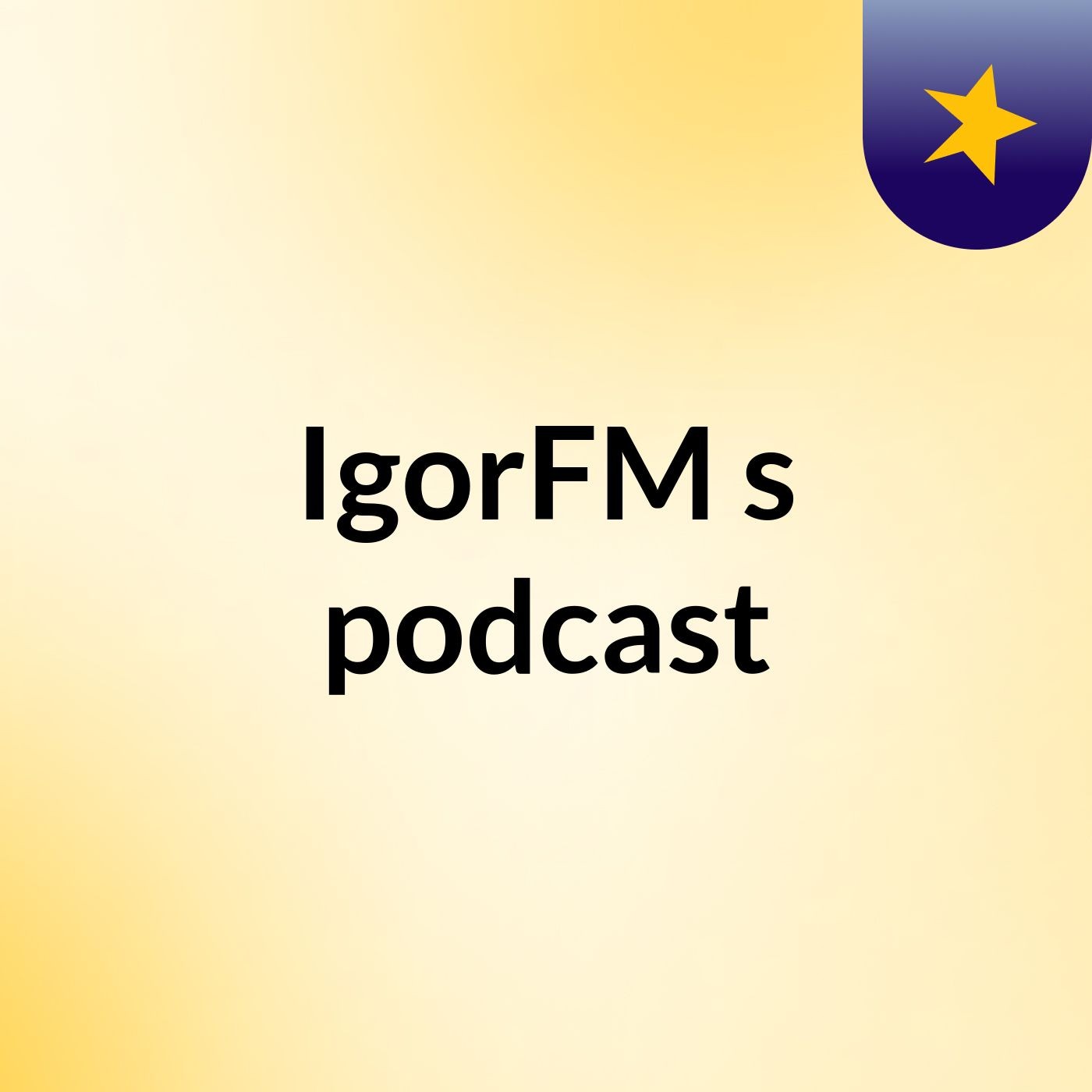 IgorFM's podcast cover art