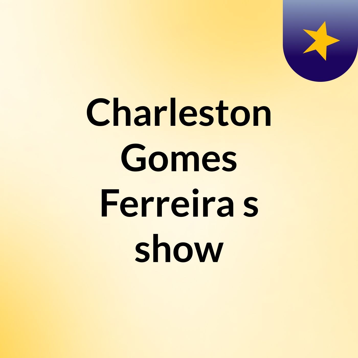 Charleston Gomes Ferreira's show