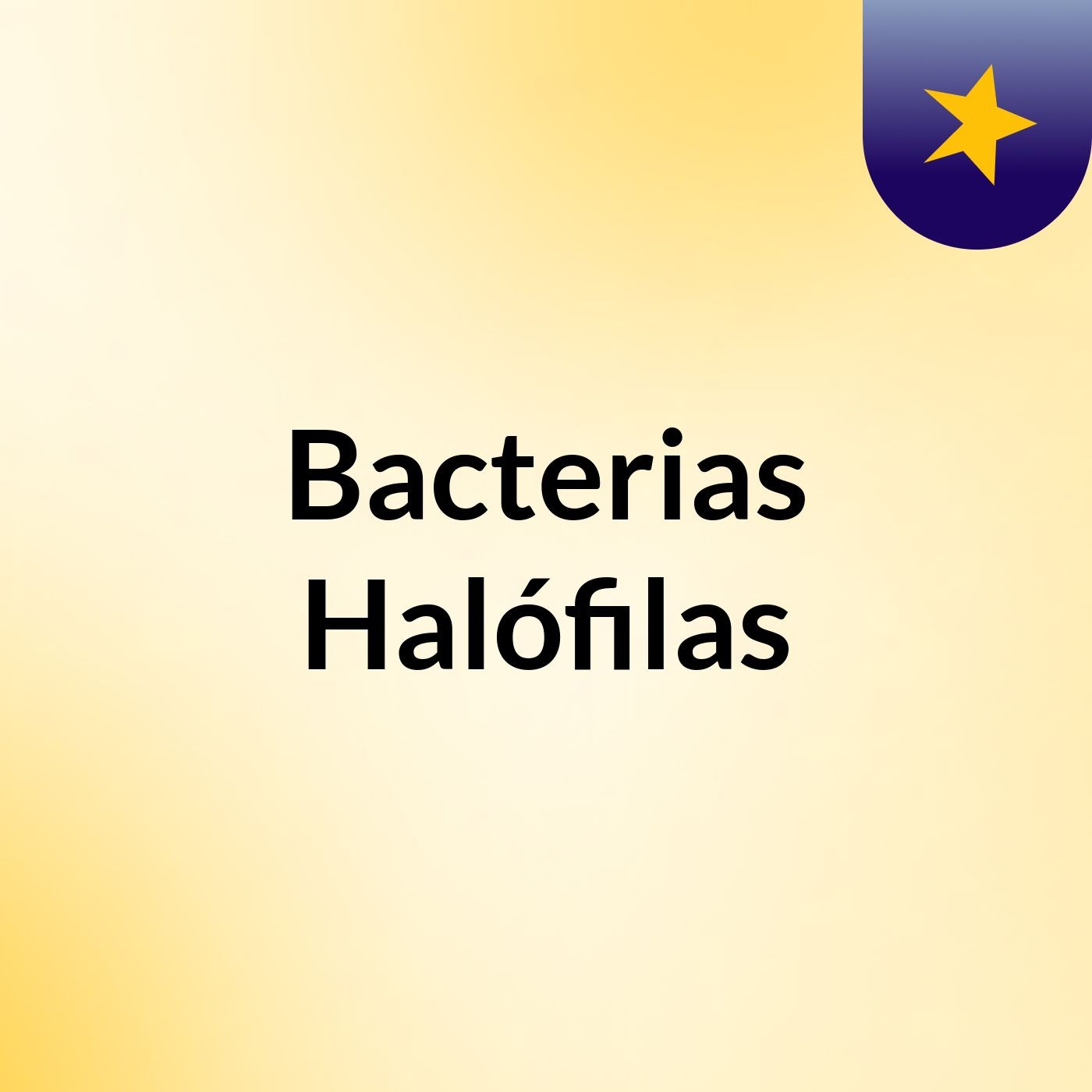 Bacterias Halófilas