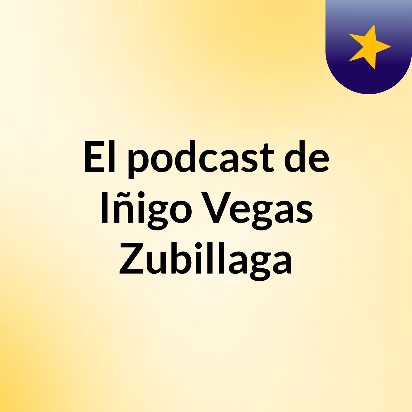 El podcast de Iñigo Vegas Zubillaga podcast artwork