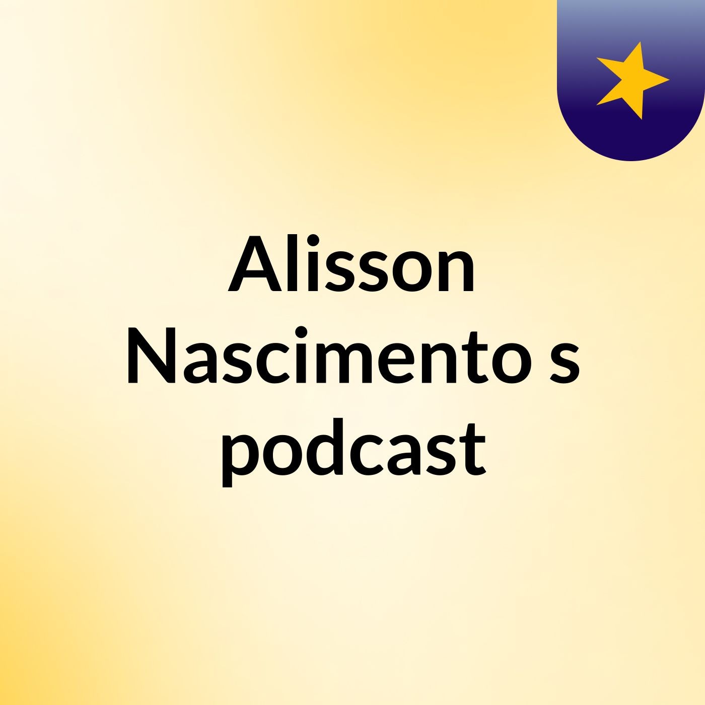 Alisson Nascimento's podcast
