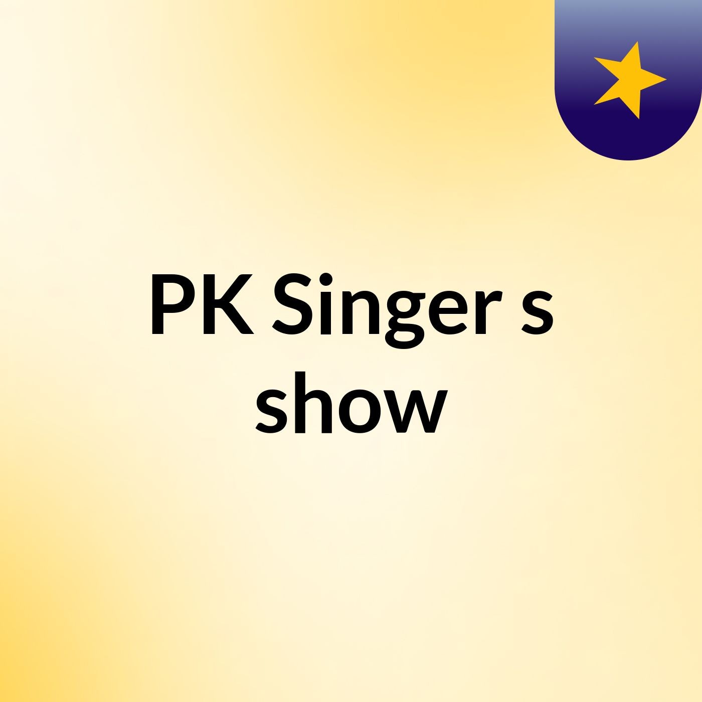 PK Singer's show