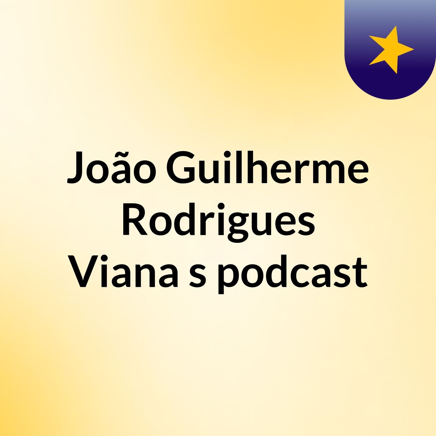 João Guilherme Rodrigues Viana's podcast