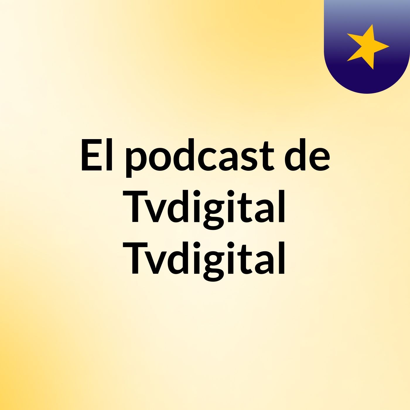 El podcast de Tvdigital Tvdigital