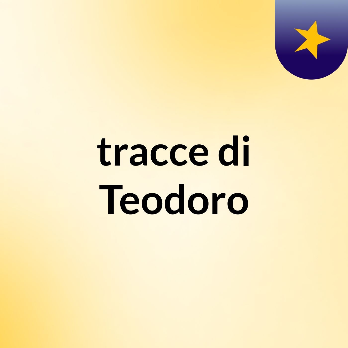 tracce di Teodoro