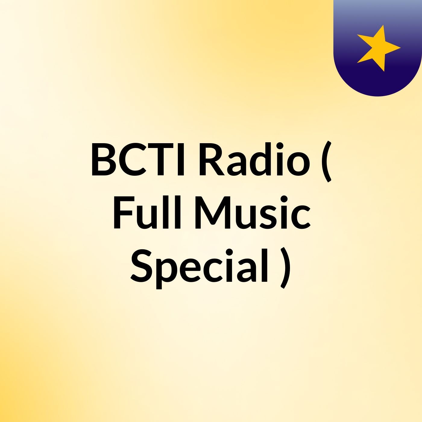 BCTI Radio ( Full Music Special )