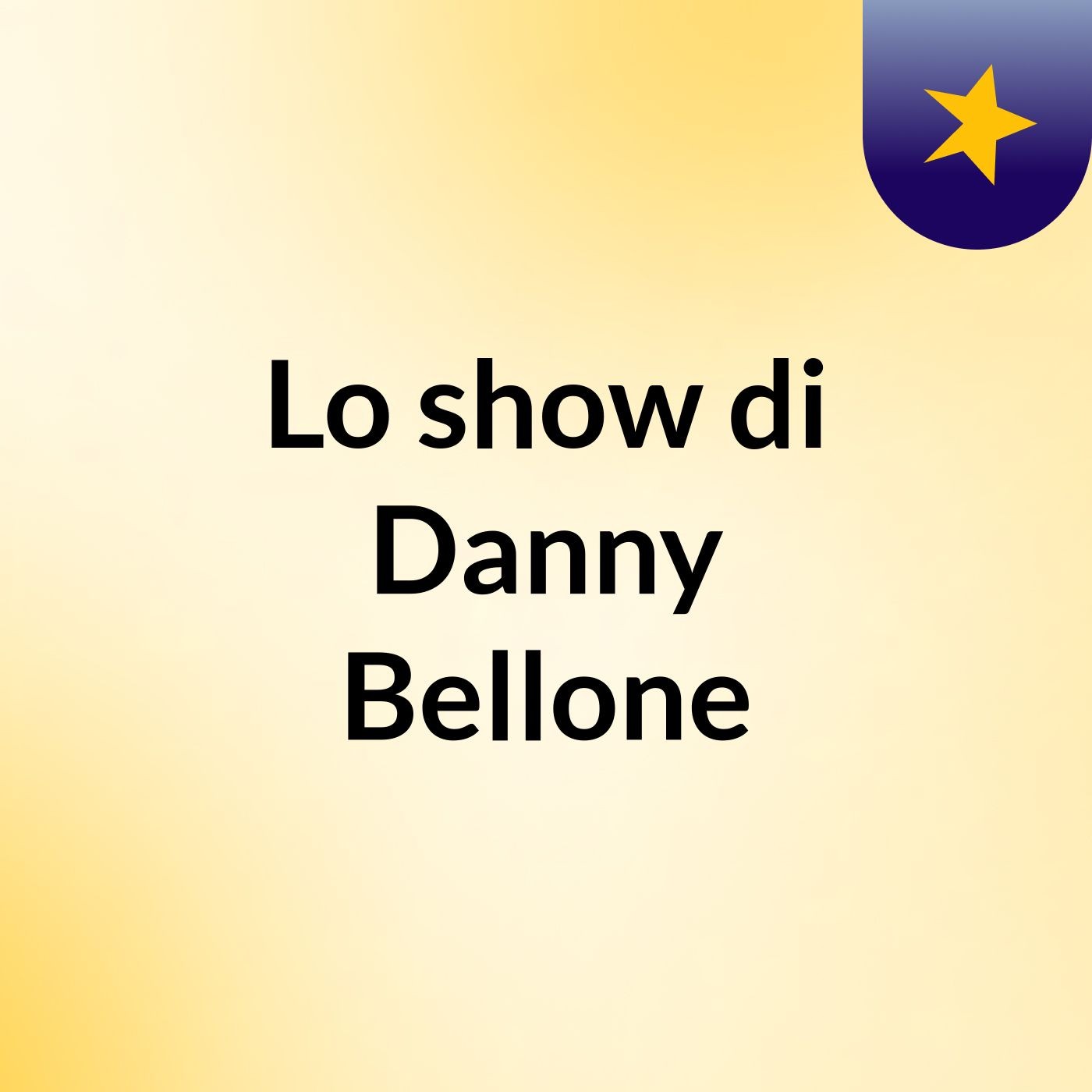 Lo show di Danny Bellone