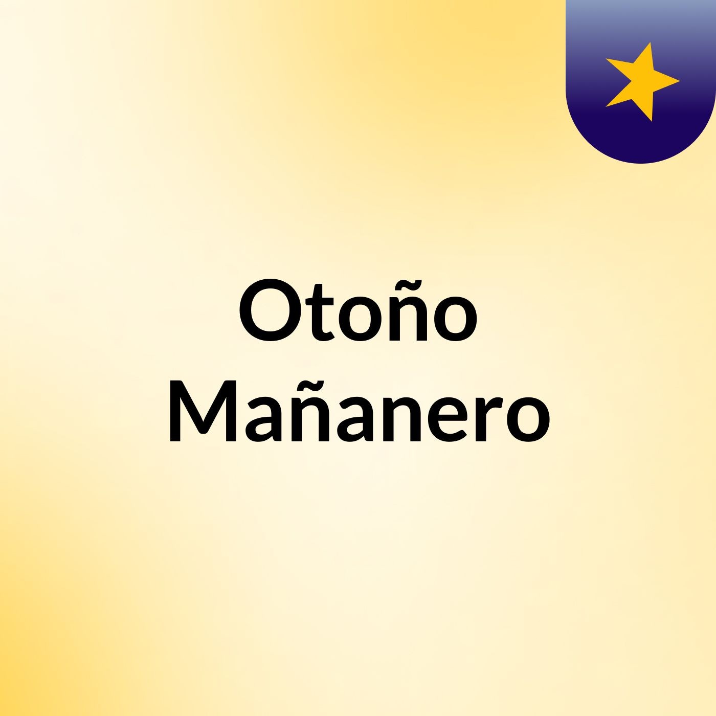 Otoño Mañanero