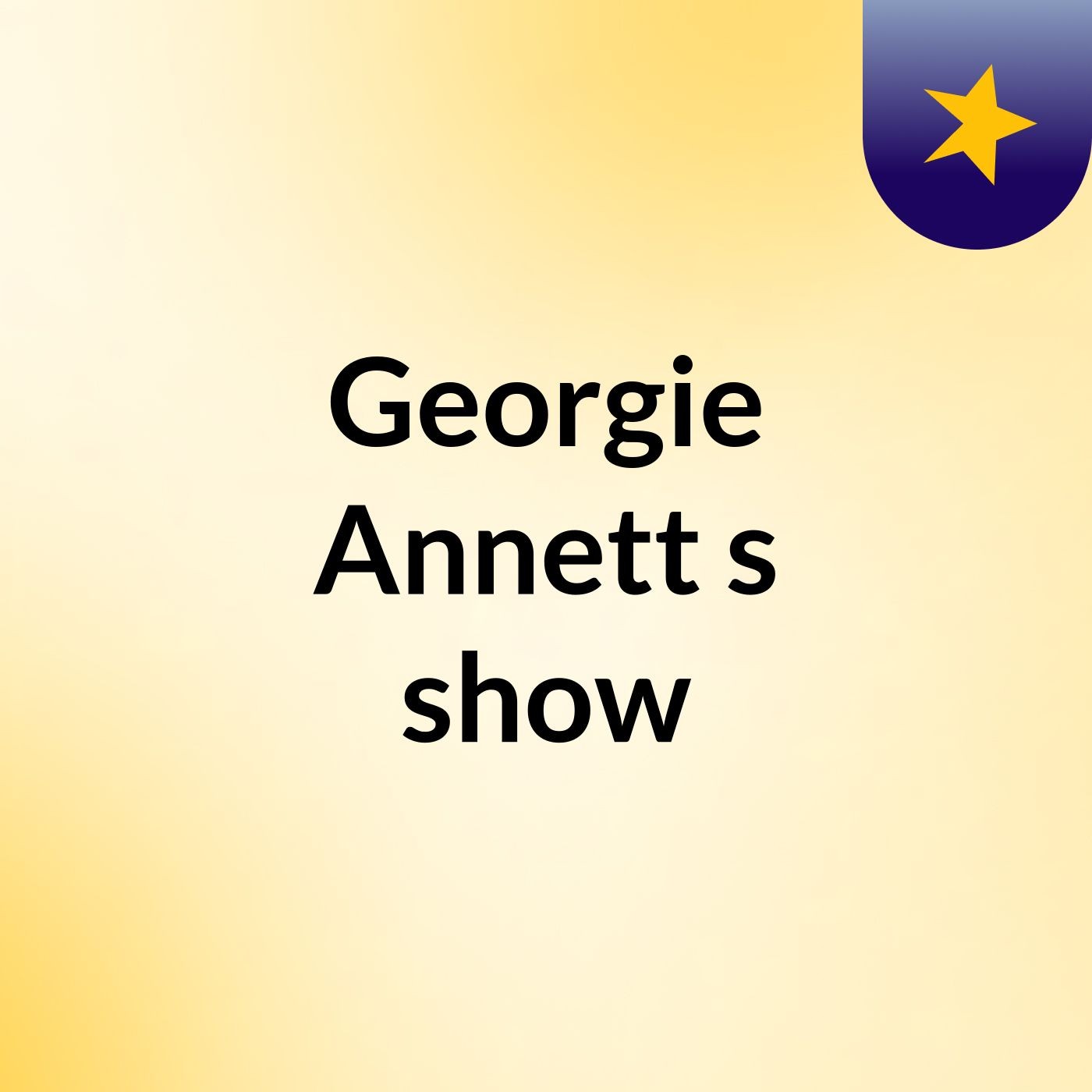 Georgie  Annett's show