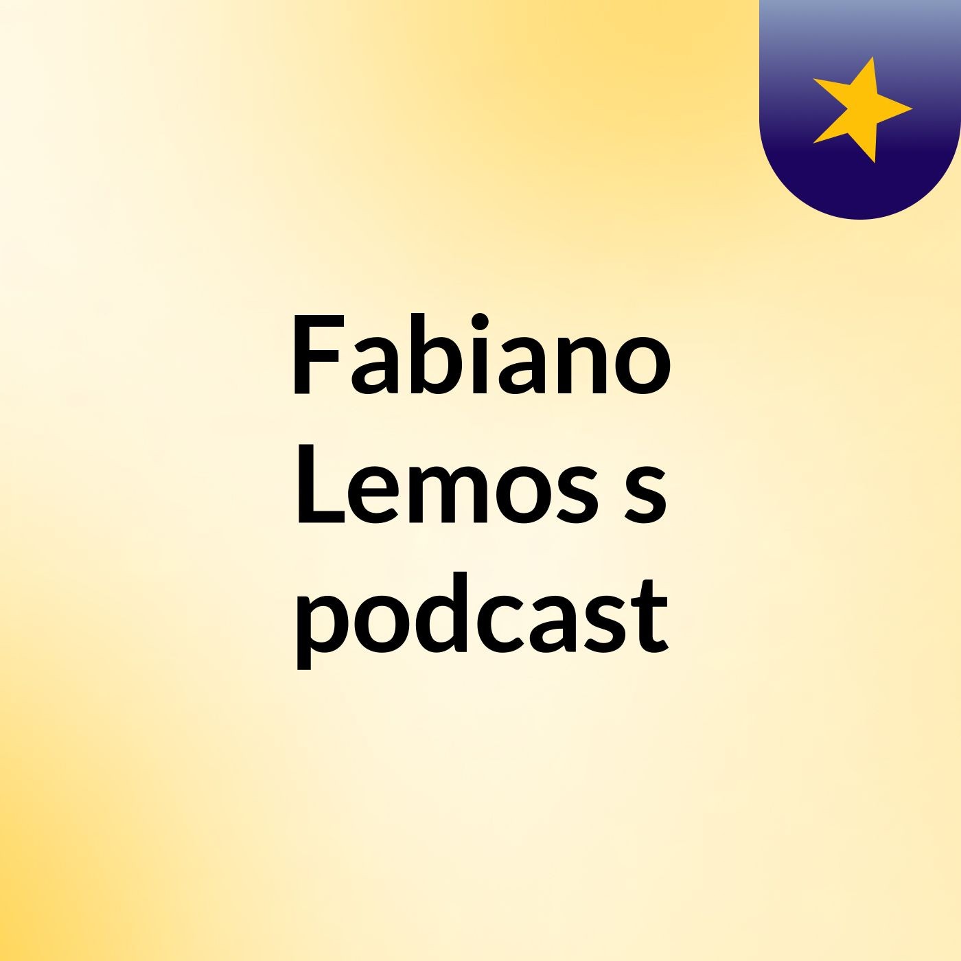 Fabiano Lemos's podcast