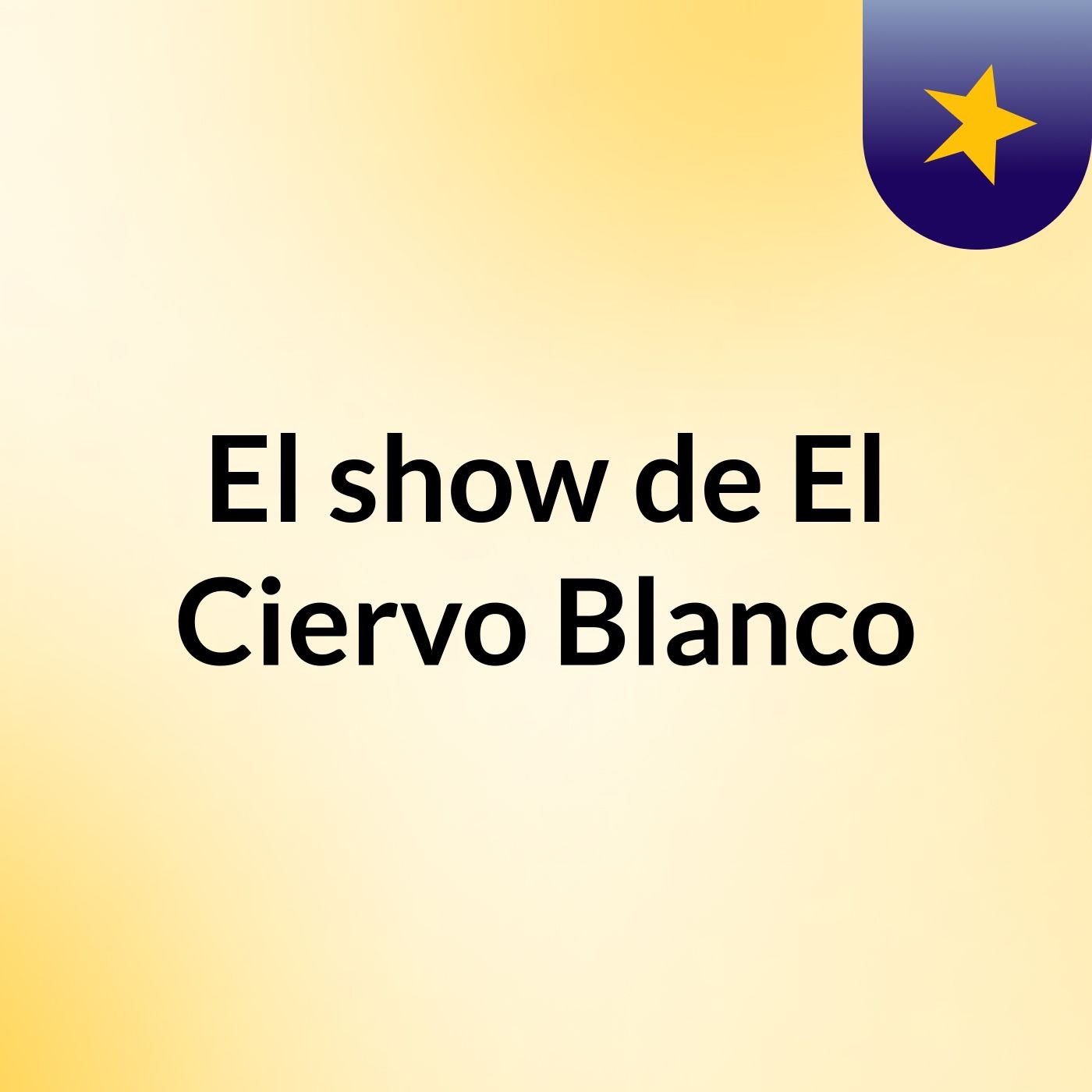 El show de El Ciervo Blanco