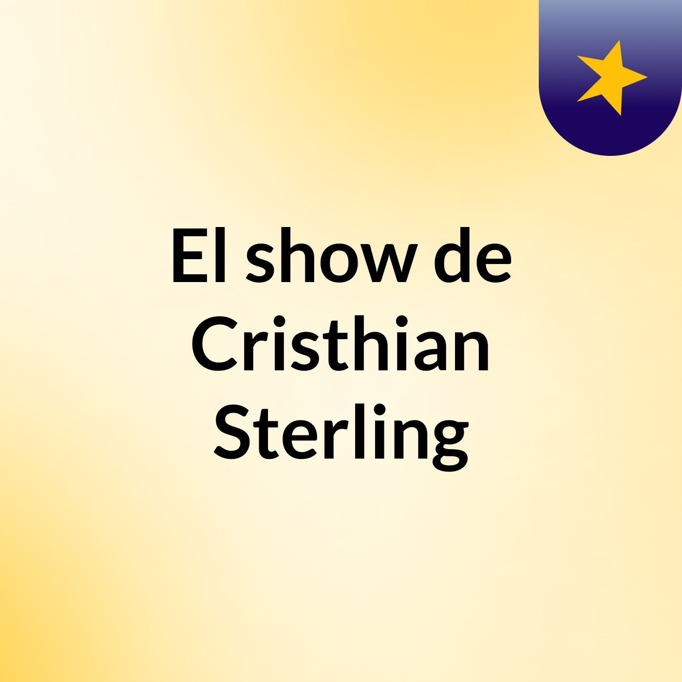 El show de Cristhian Sterling