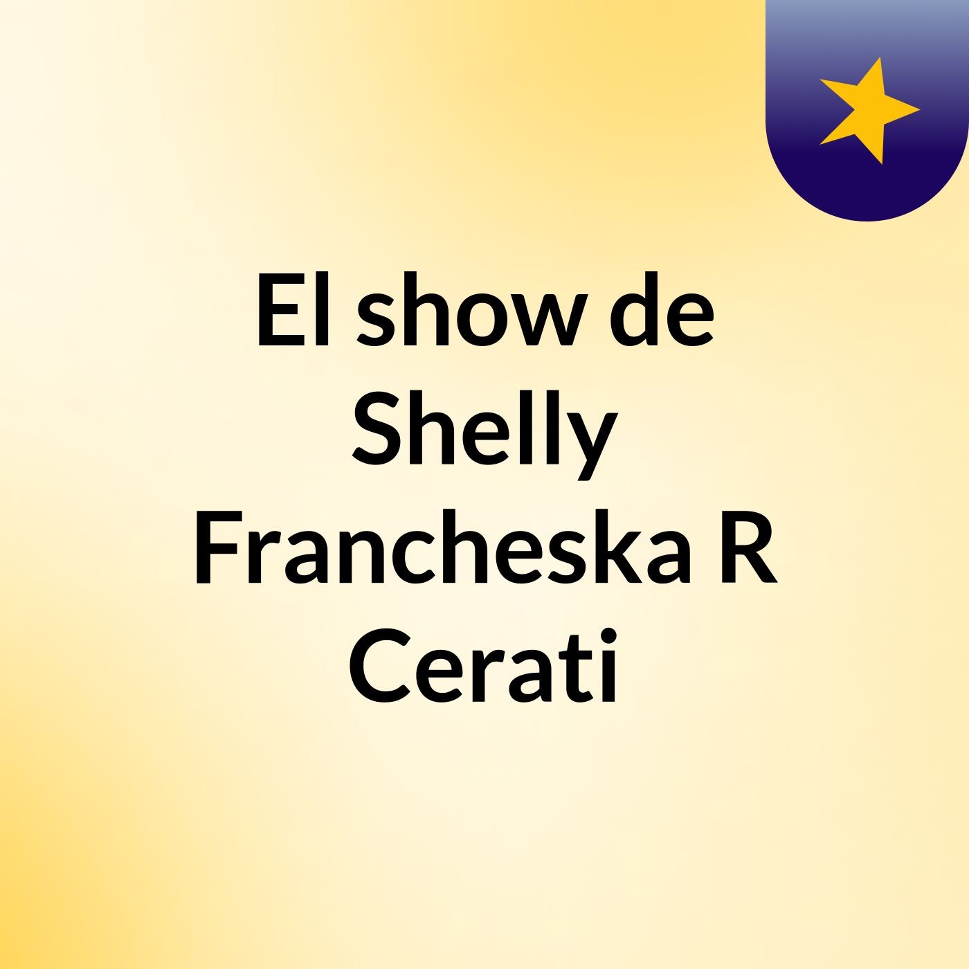 El show de Shelly Francheska R Cerati