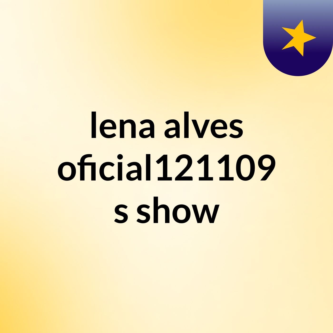 lena alves oficial121109's show