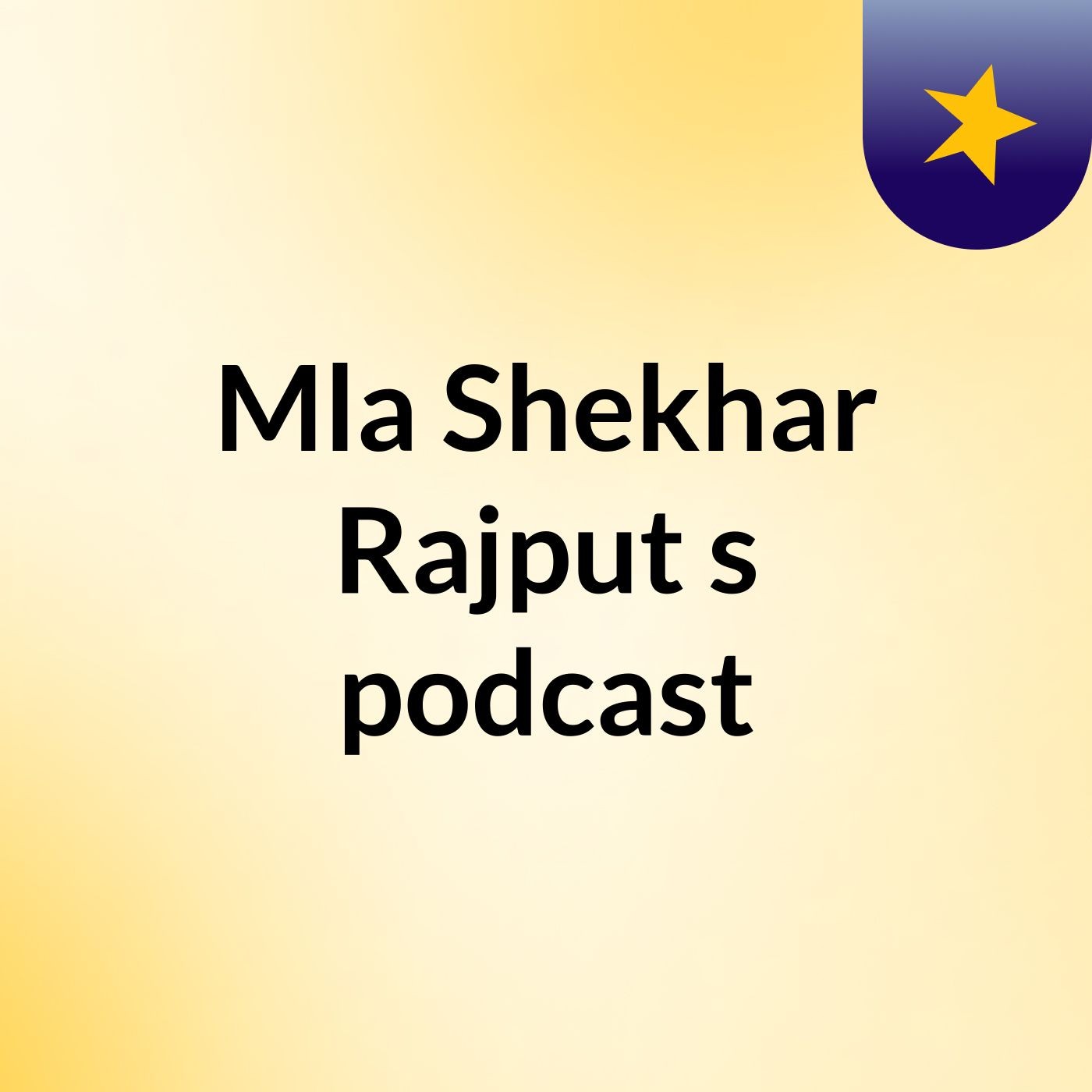 Mla Shekhar Rajput's podcast