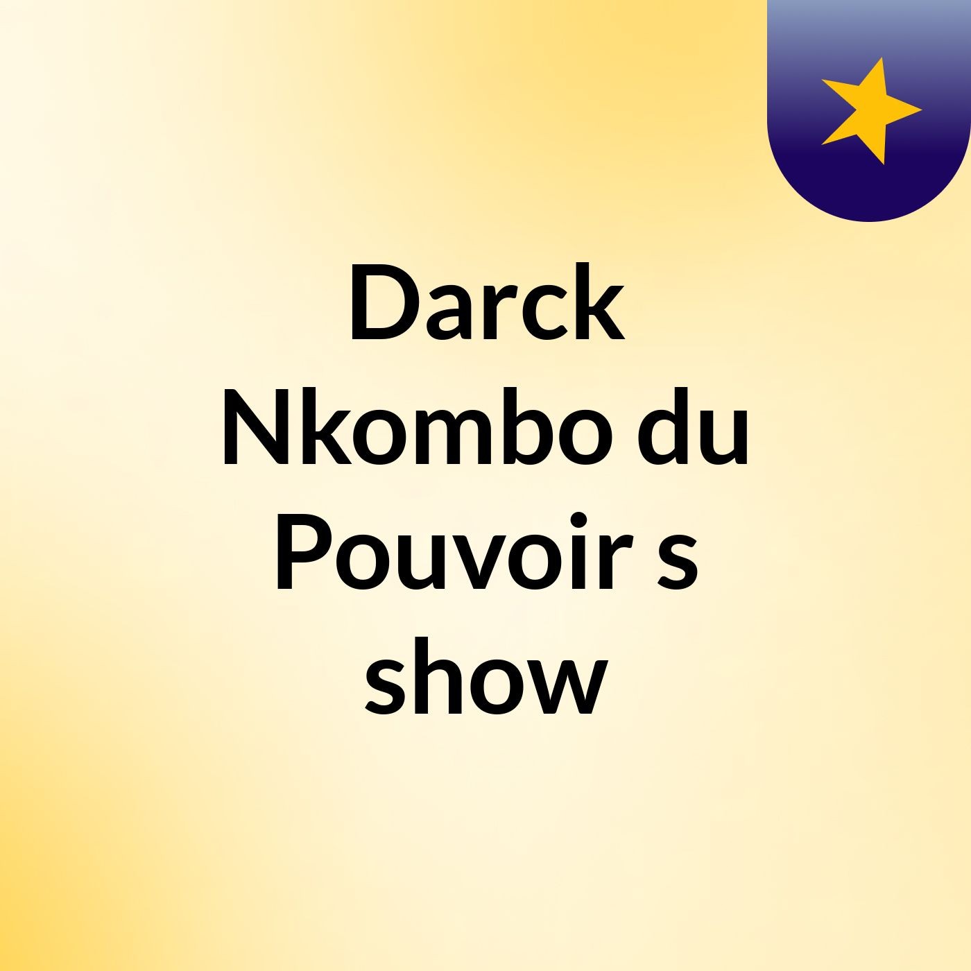 Darck Nkombo du Pouvoir's show