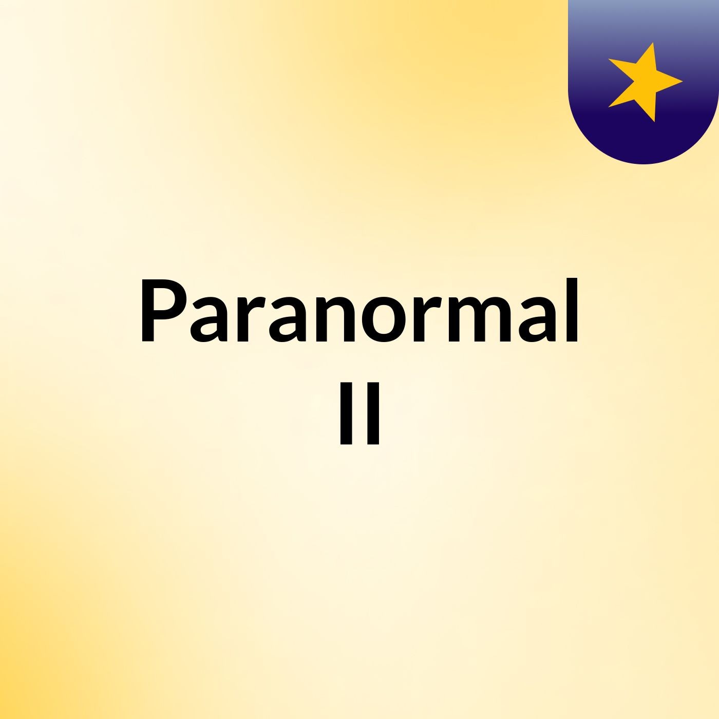 Paranormal II