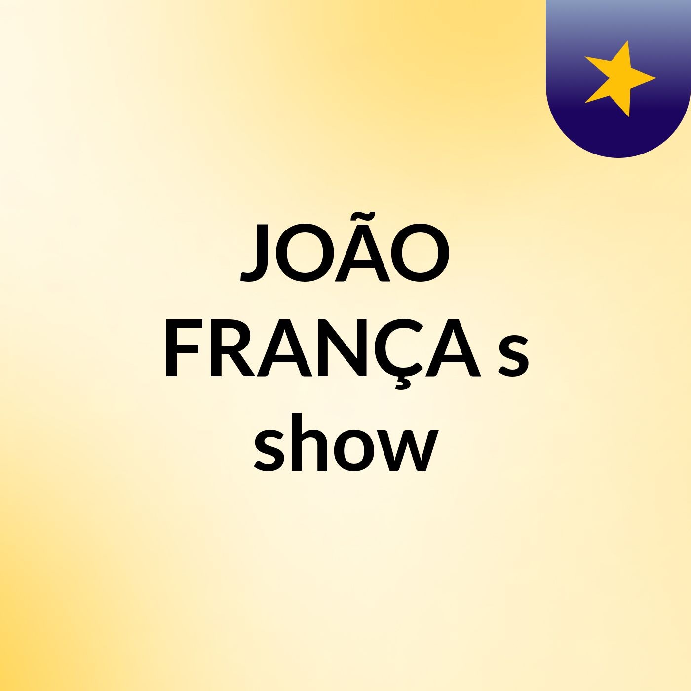 JOÃO FRANÇA's show