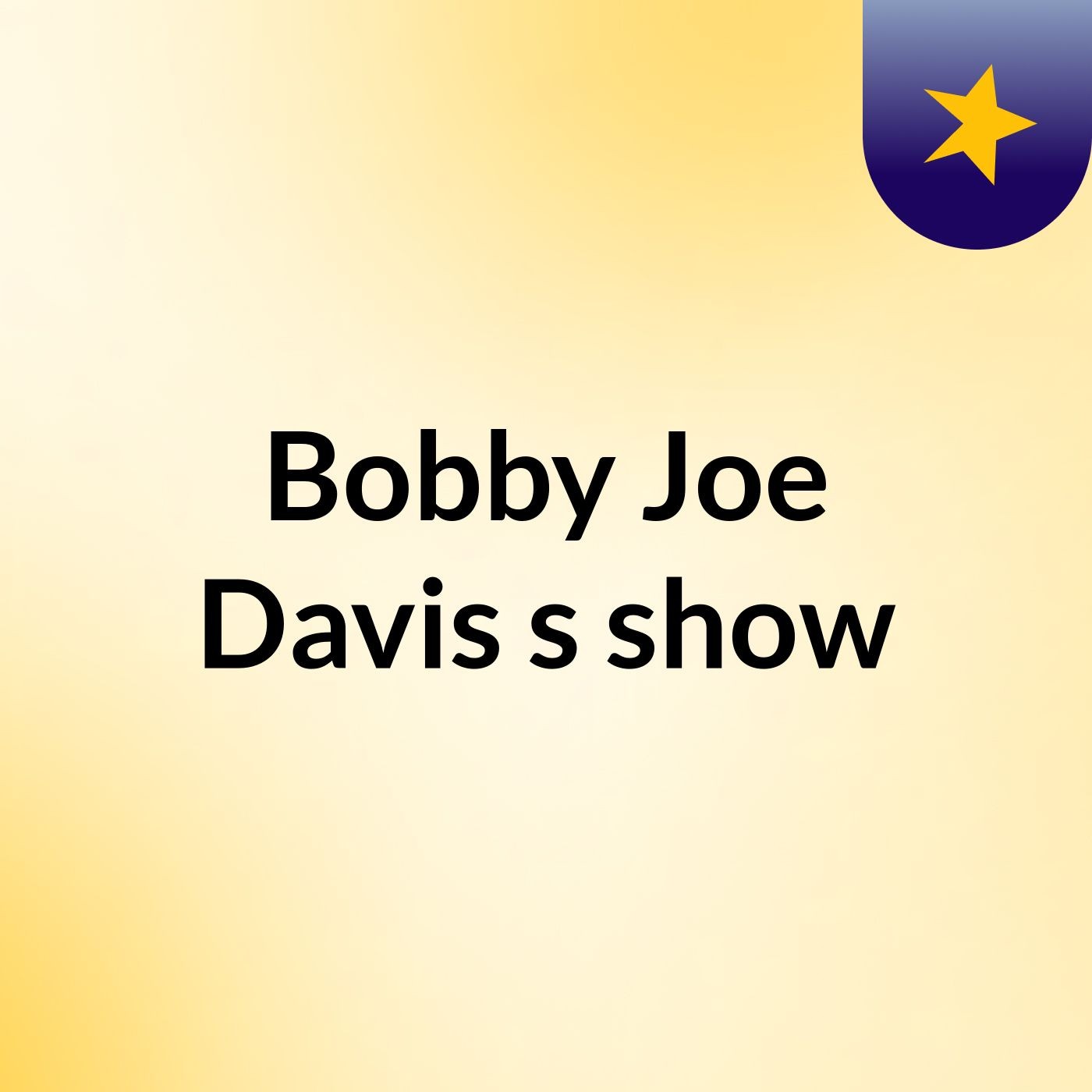 Bobby Joe Davis's show